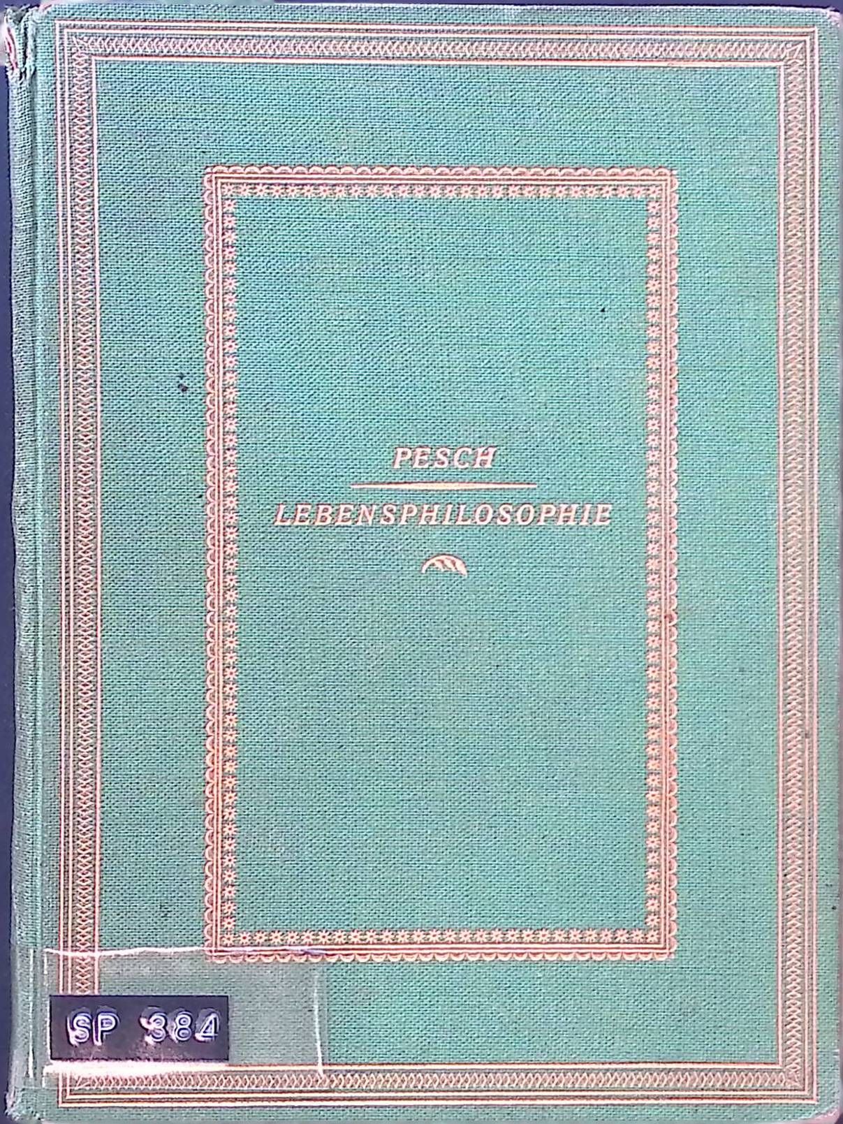 Christliche Lebensphilosophie: Gedanken über religiöse Wahrheiten