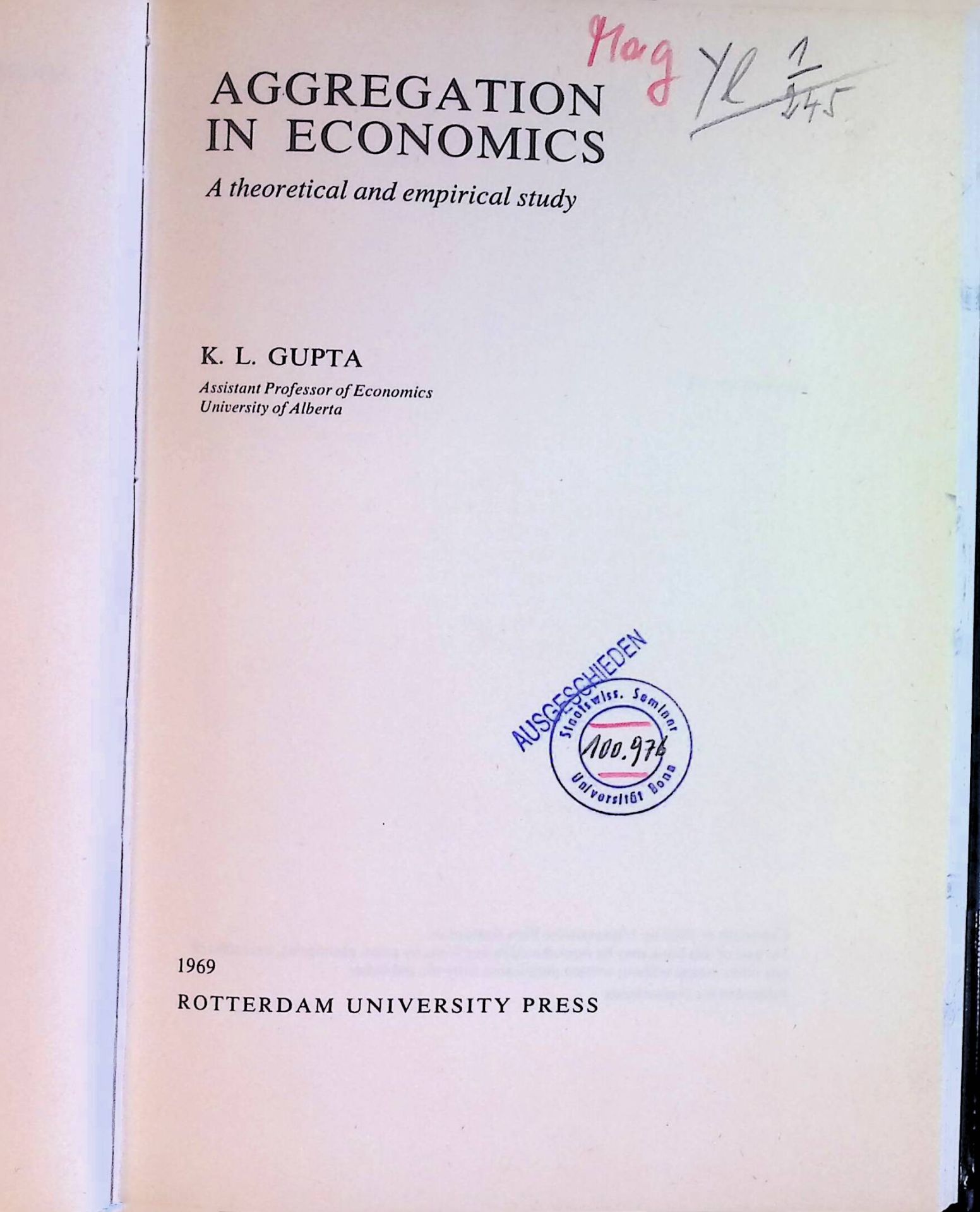 Aggregation in Economics: A Theoretocal and empirical Study