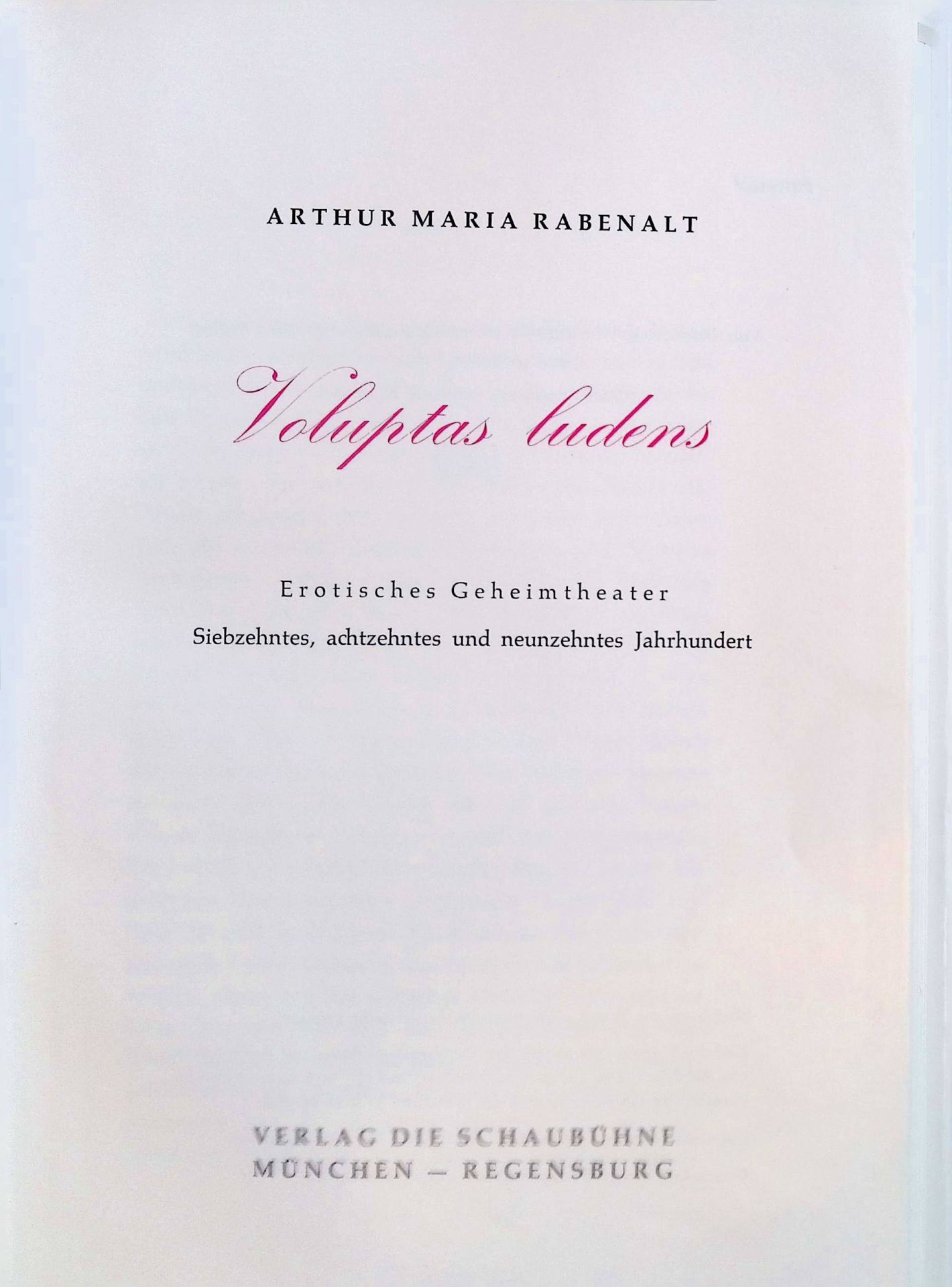 Voluptas ludens : Erotisches Geheimtheater - 17., 18. u. 19. Jh