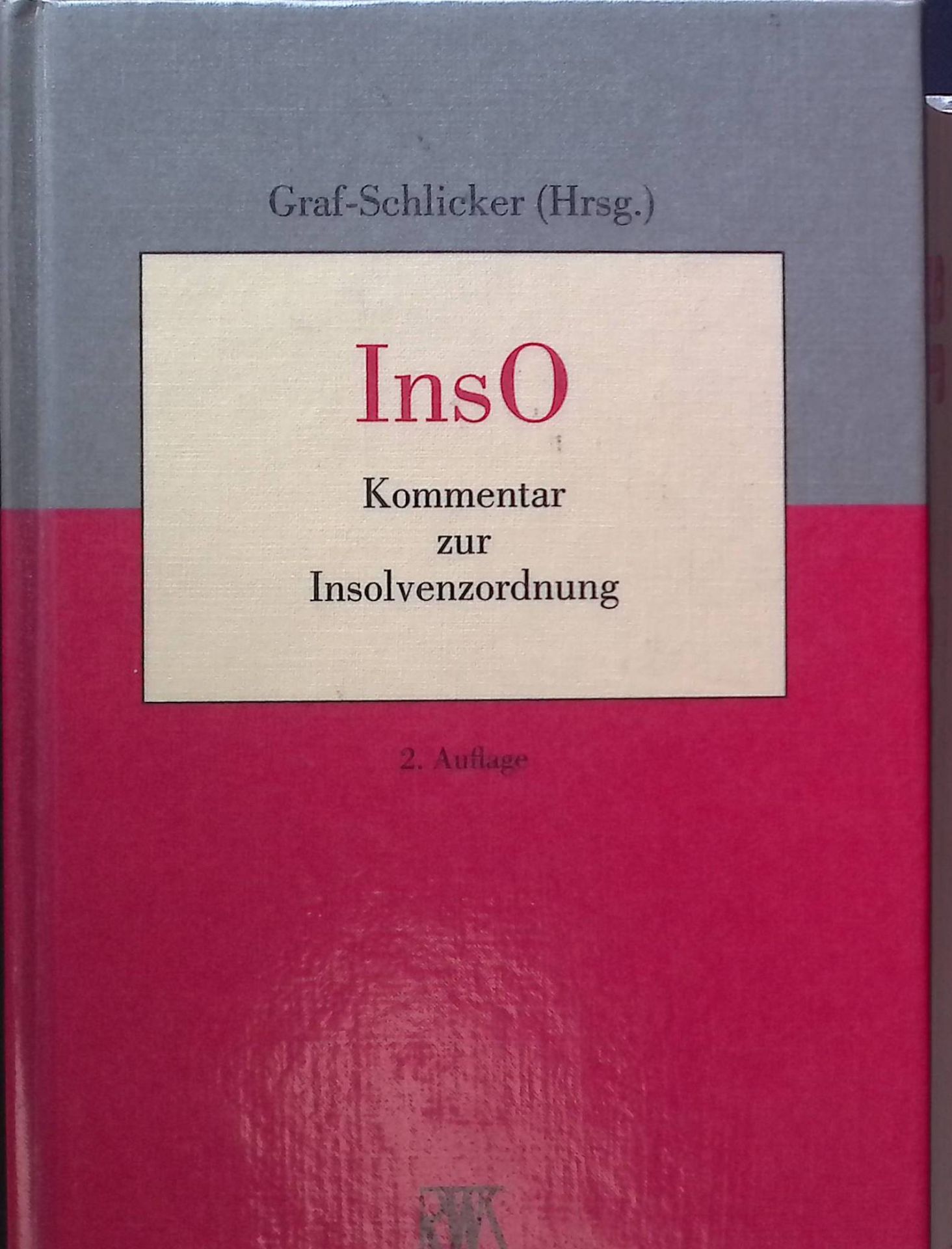 InsO : Kommentar zur Insolvenzordnung