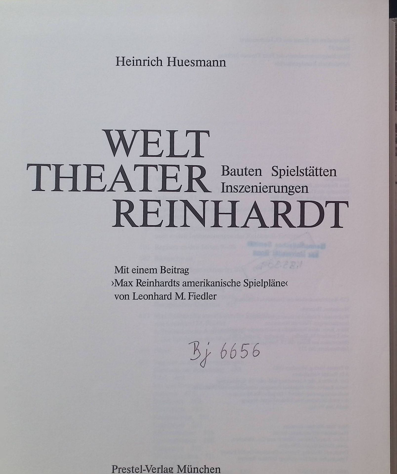 Welttheater Reinhardt : Bauten, Spielstätten, Inszenierungen