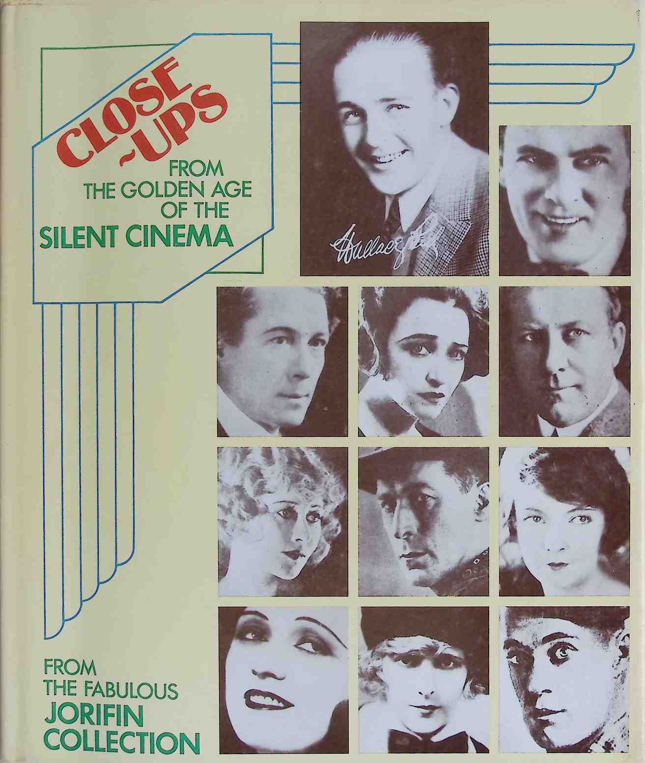 Close-Ups - From the Golden Age of the Silent Cinema