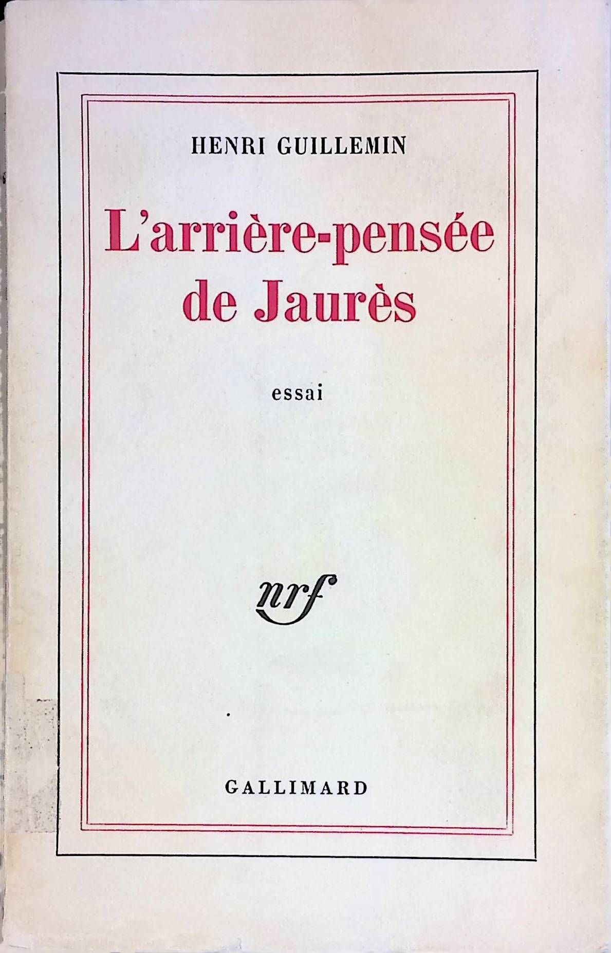 Arrière-pensée de Jaurès