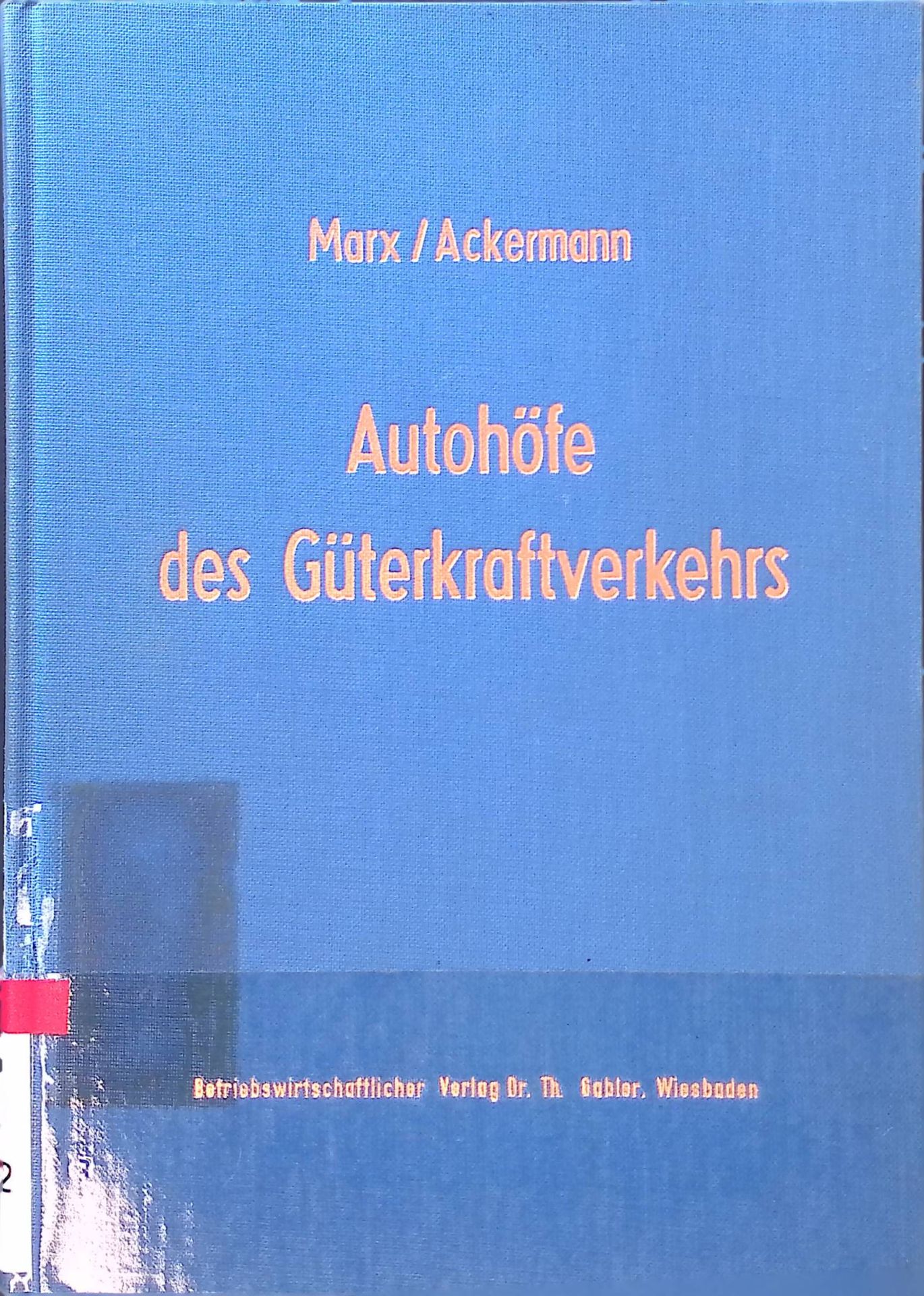 Autohöfe des Güterkraftverkehrs, Entwicklung und Funktionen, Ein Beitrag zur Verkehrsrationalisierung und Verkehrskoordinierung