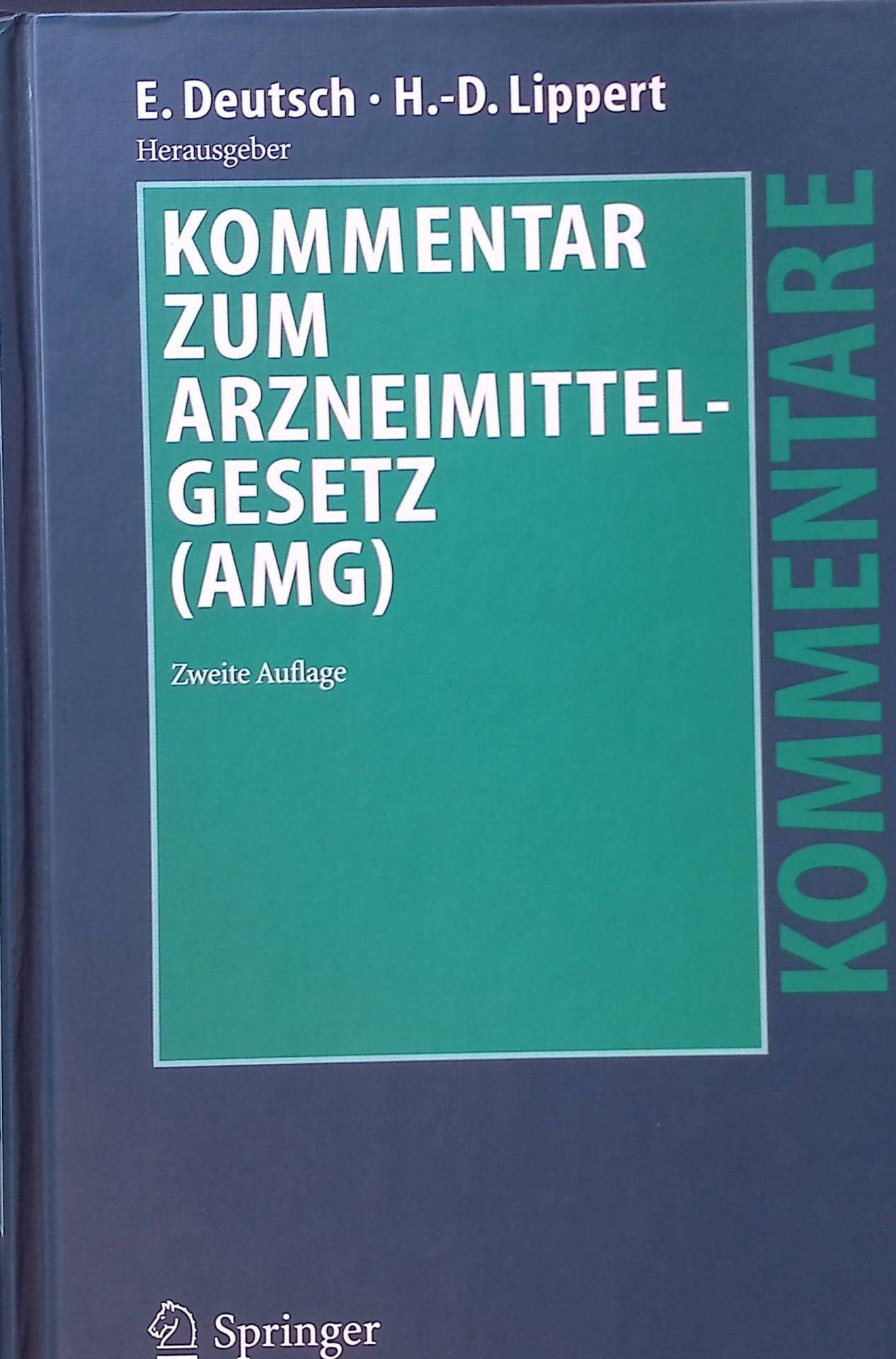 Kommentar zum Arzneimittelgesetz (AMG)
