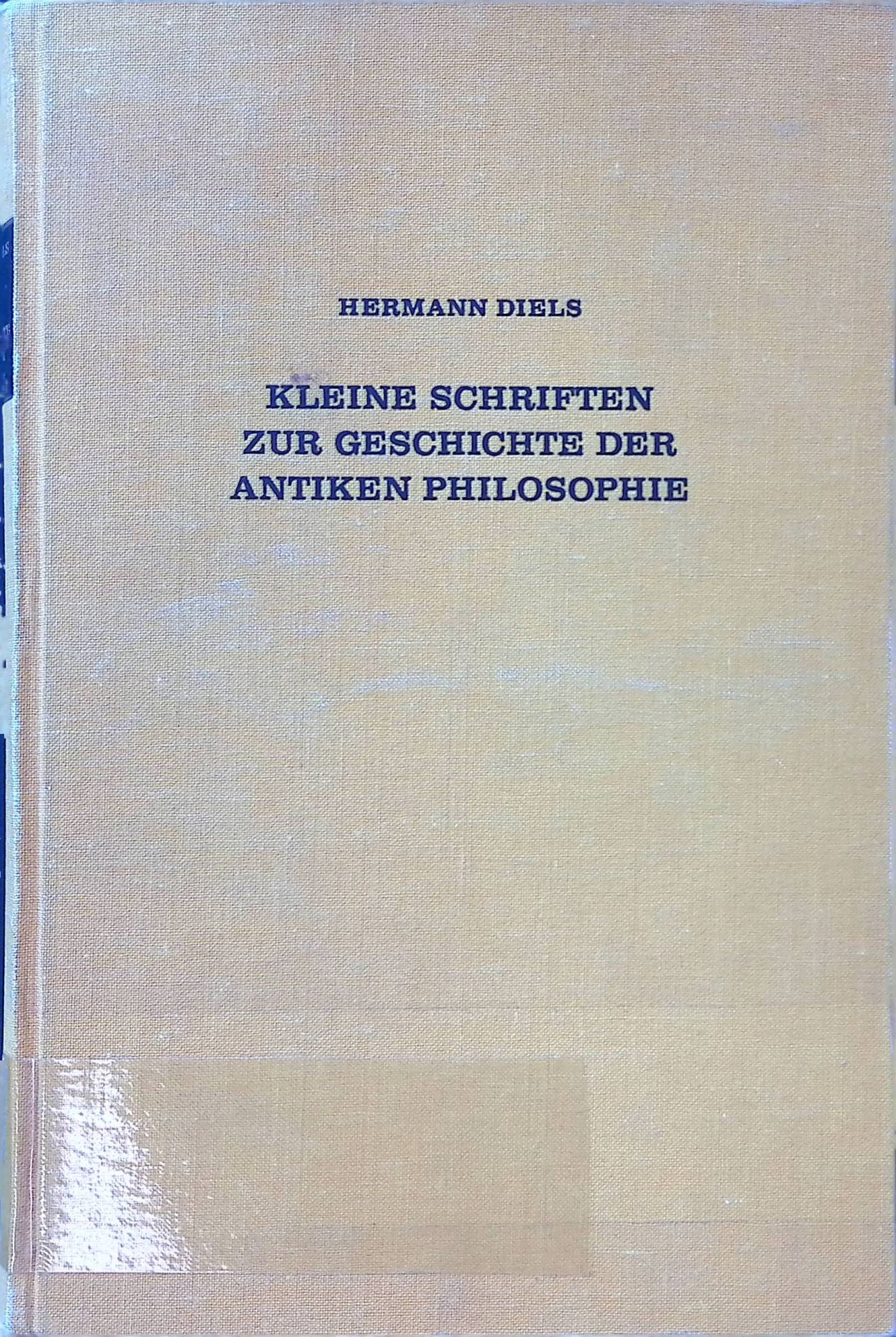 Kleine Schriften zur Geschichte der antiken Philosophie
