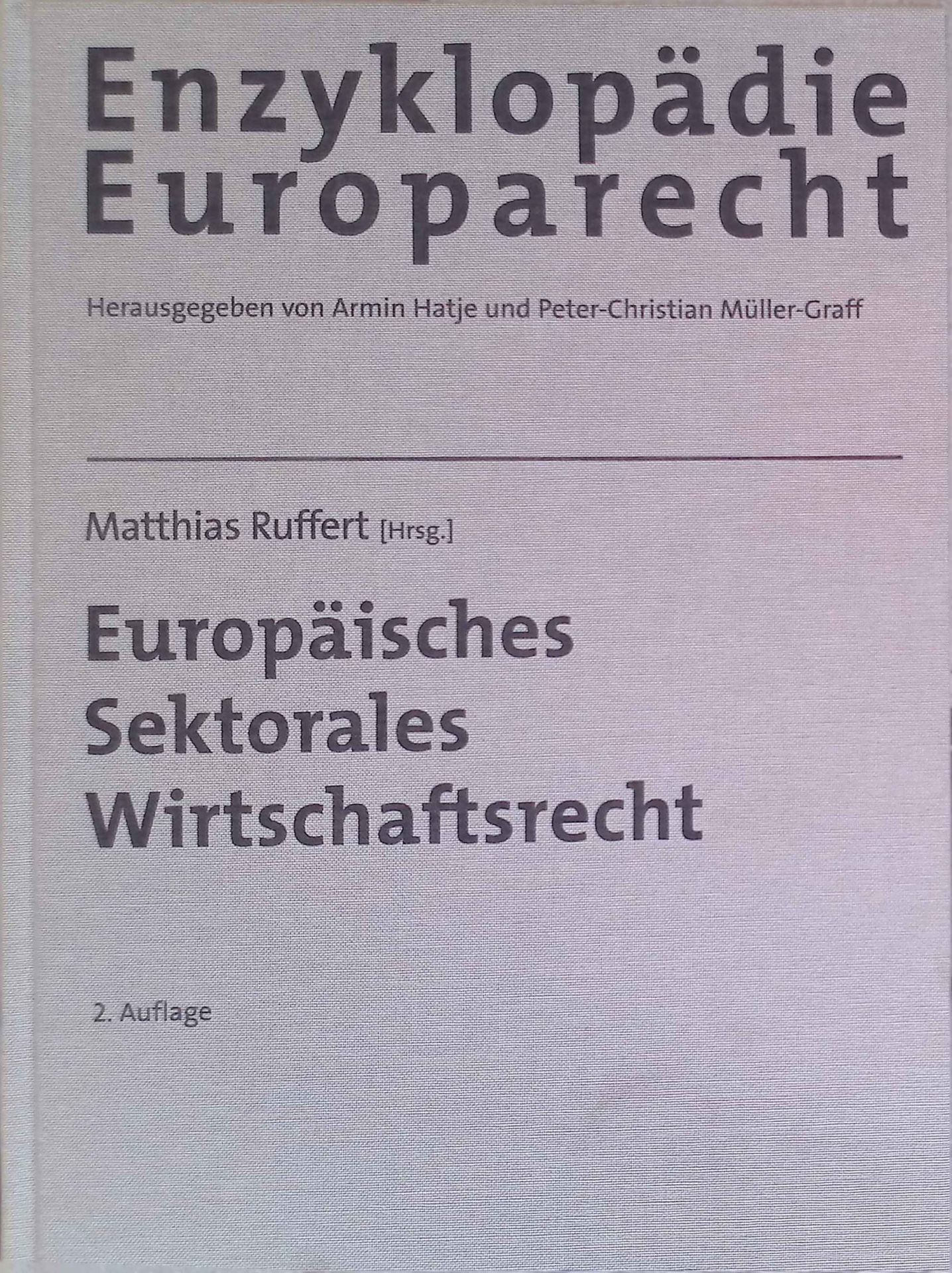 Europäisches sektorales Wirtschaftsrecht