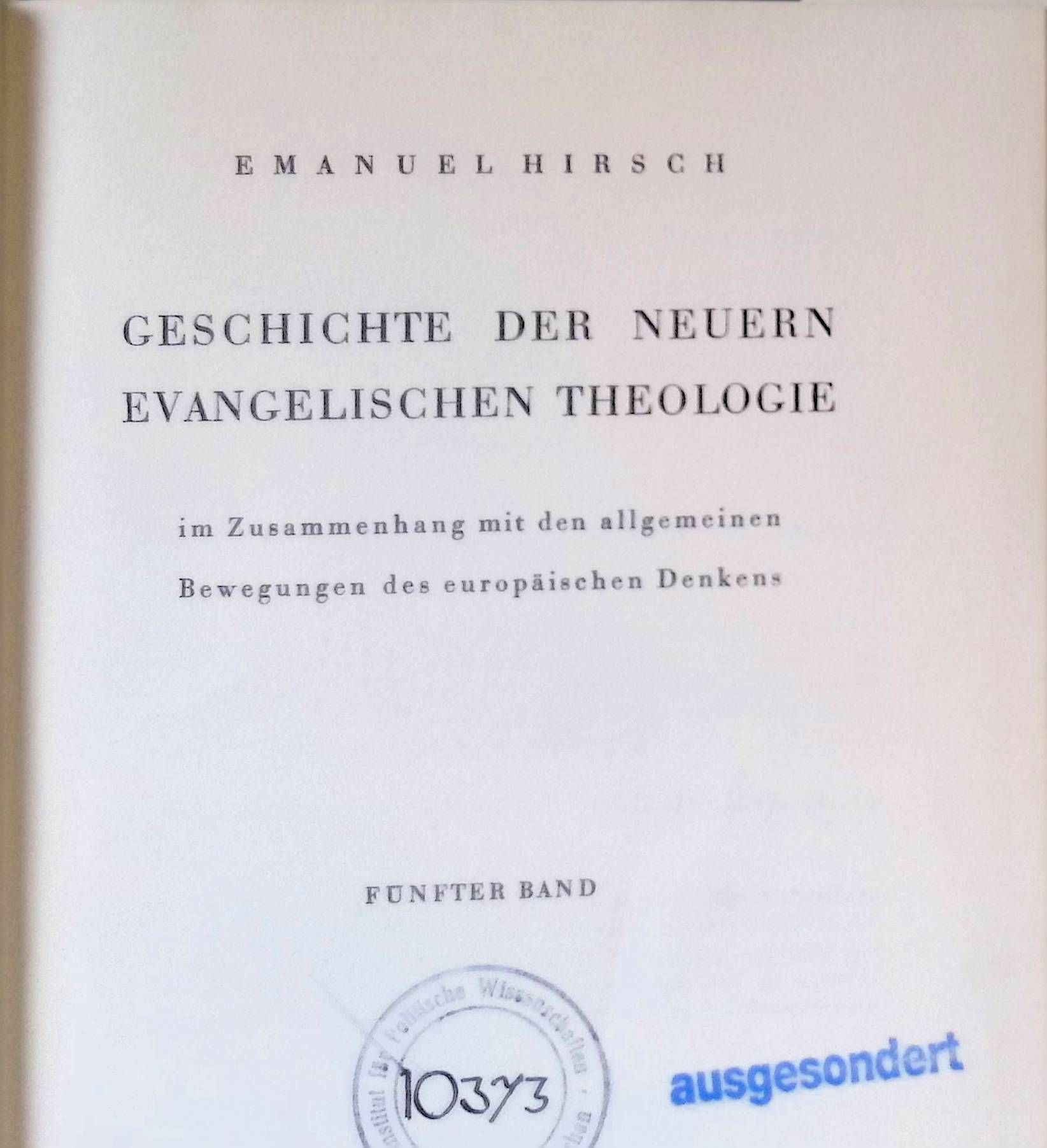 Geschichte der neuern evangelischen Theologie im Zusammenhang mit den allgemeinen Bewegungen des europäischen Denkens