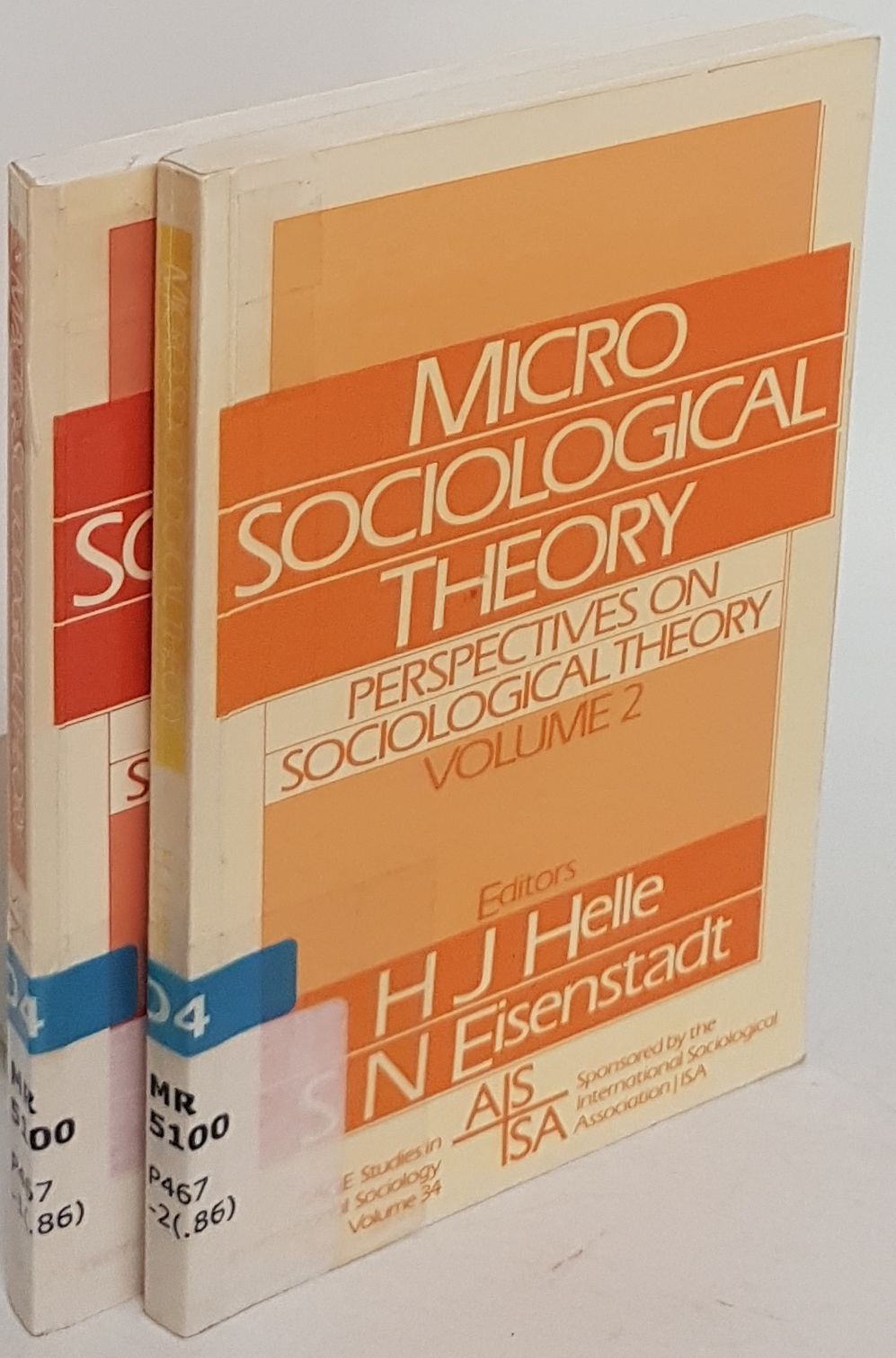 Perspectives on Sociological Theory (2 vols./ 2 Bände KOMPLETT) - Vol.I: Macro-Sociological Theory/ Vol.II: Micro-Sociological Theory
