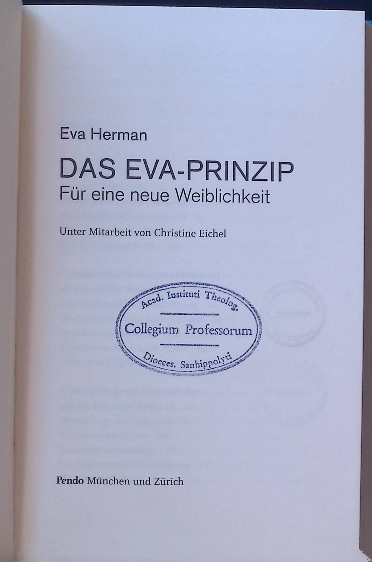 Das Eva-Prinzip : für eine neue Weiblichkeit