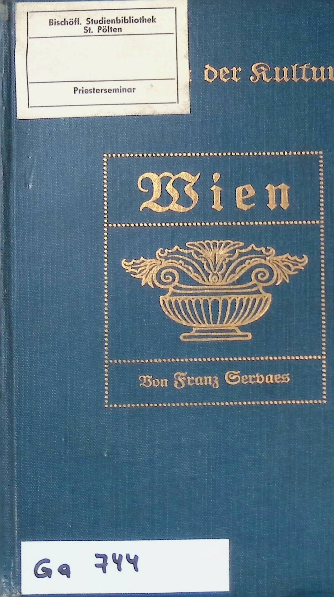 Wien : Briefe an eine Freundin in Berlin