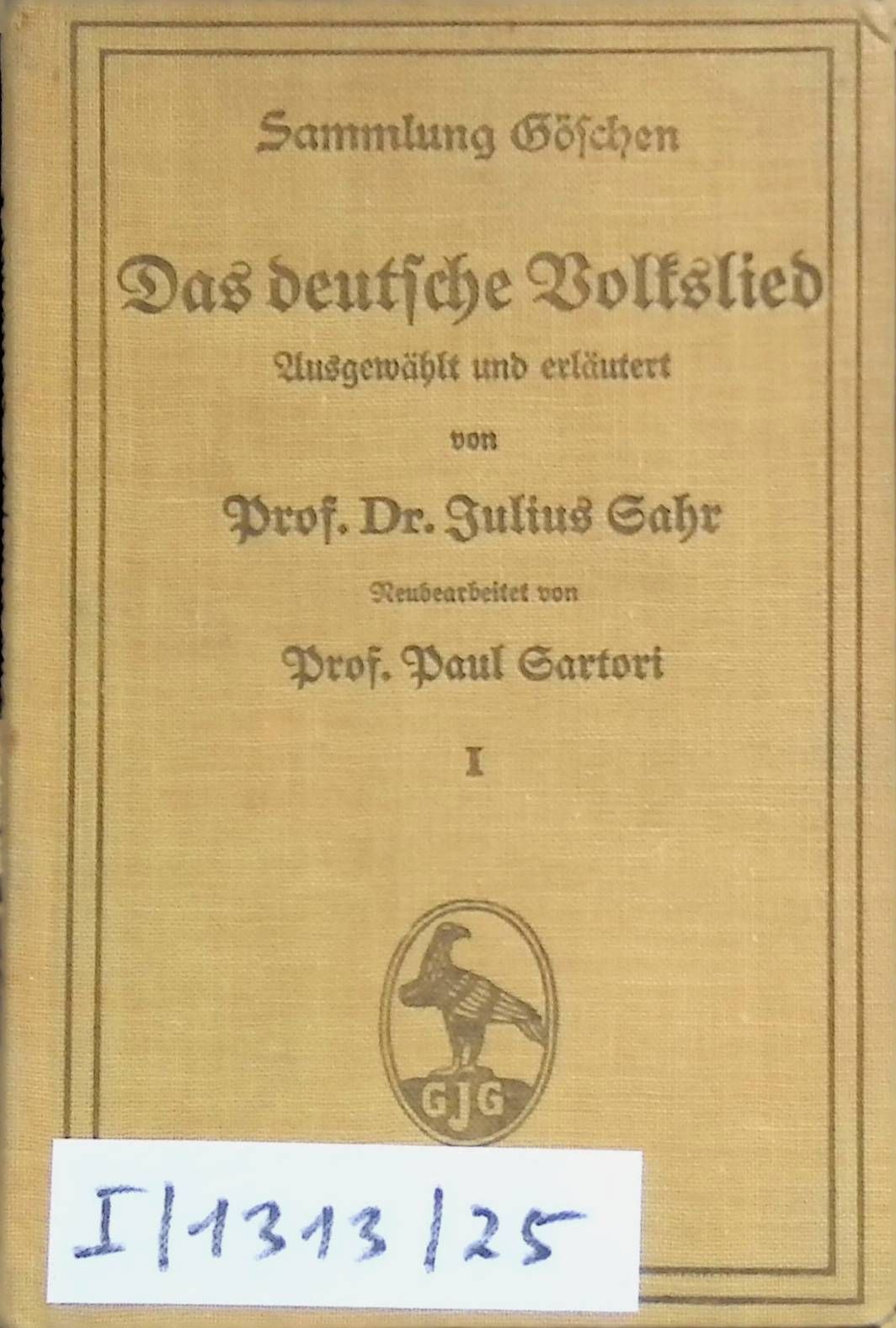 Das deutsche Volkslied, 1. TEIL