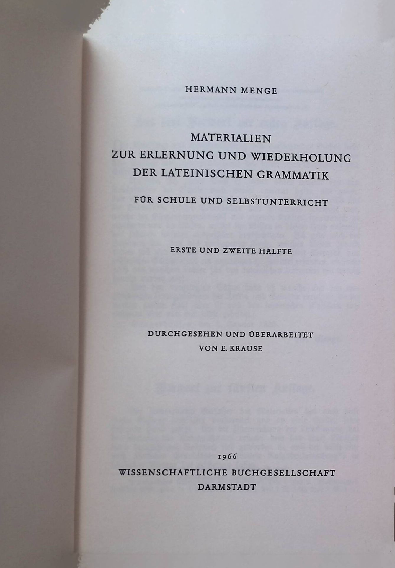 Materialien zur Erlernung und Wiederholung der lateinischen Grammatik : Für Schule u. Selbstunterricht. Erste und zweite Hälfte