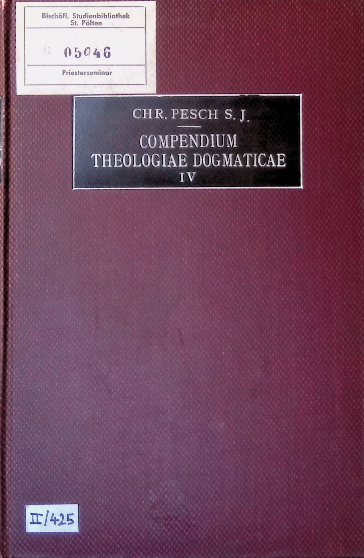 Compendium Theologiae Dogmaticae, TOMUS IV : De Sacramentis