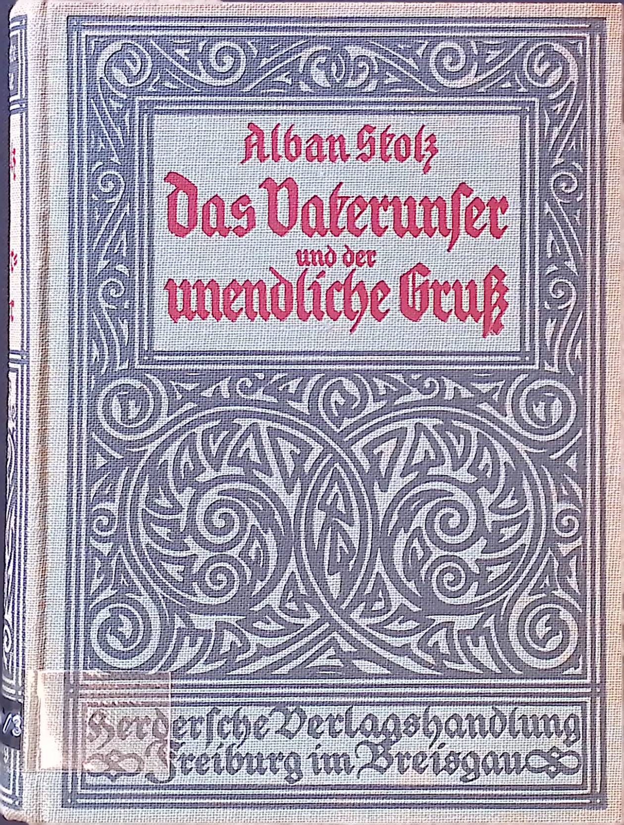Das Vaterunser und der unendliche Gruß