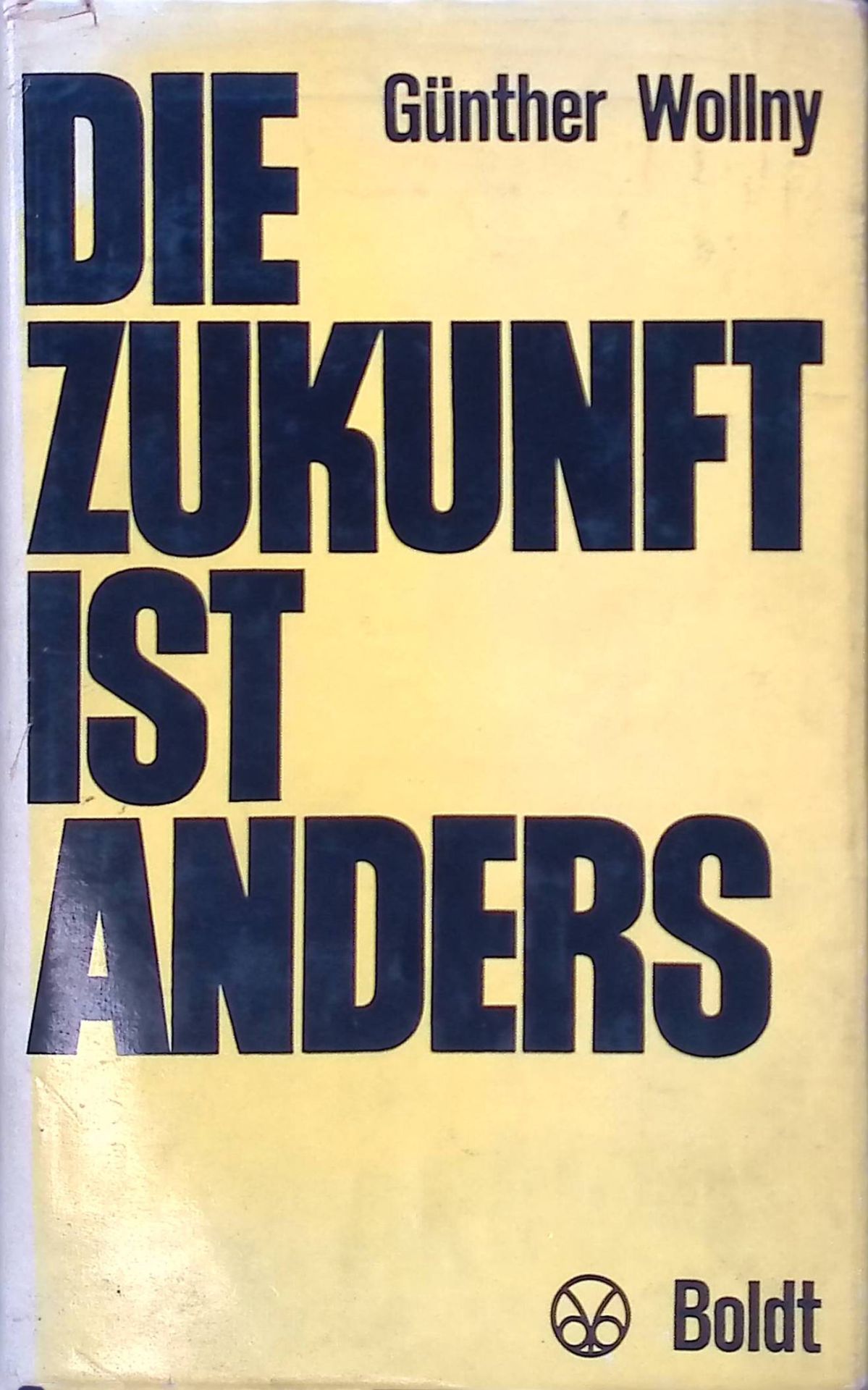 Die Zukunft ist anders