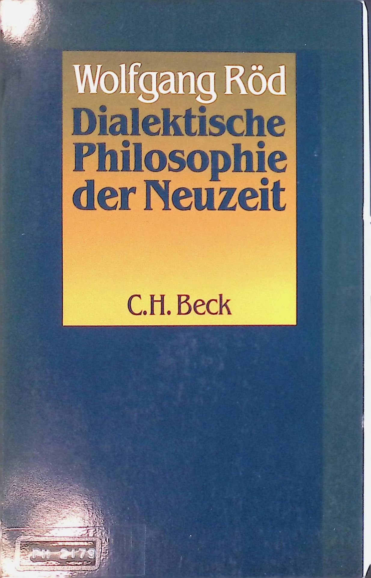 Dialektische Philosophie der Neuzeit
