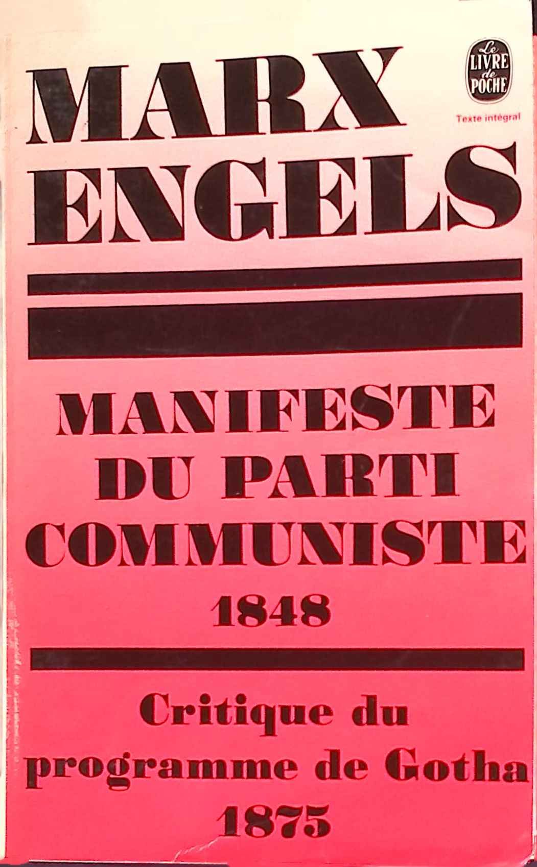 Manifeste du parti communiste. (1848). Critique du programme de Gotha. (1875)