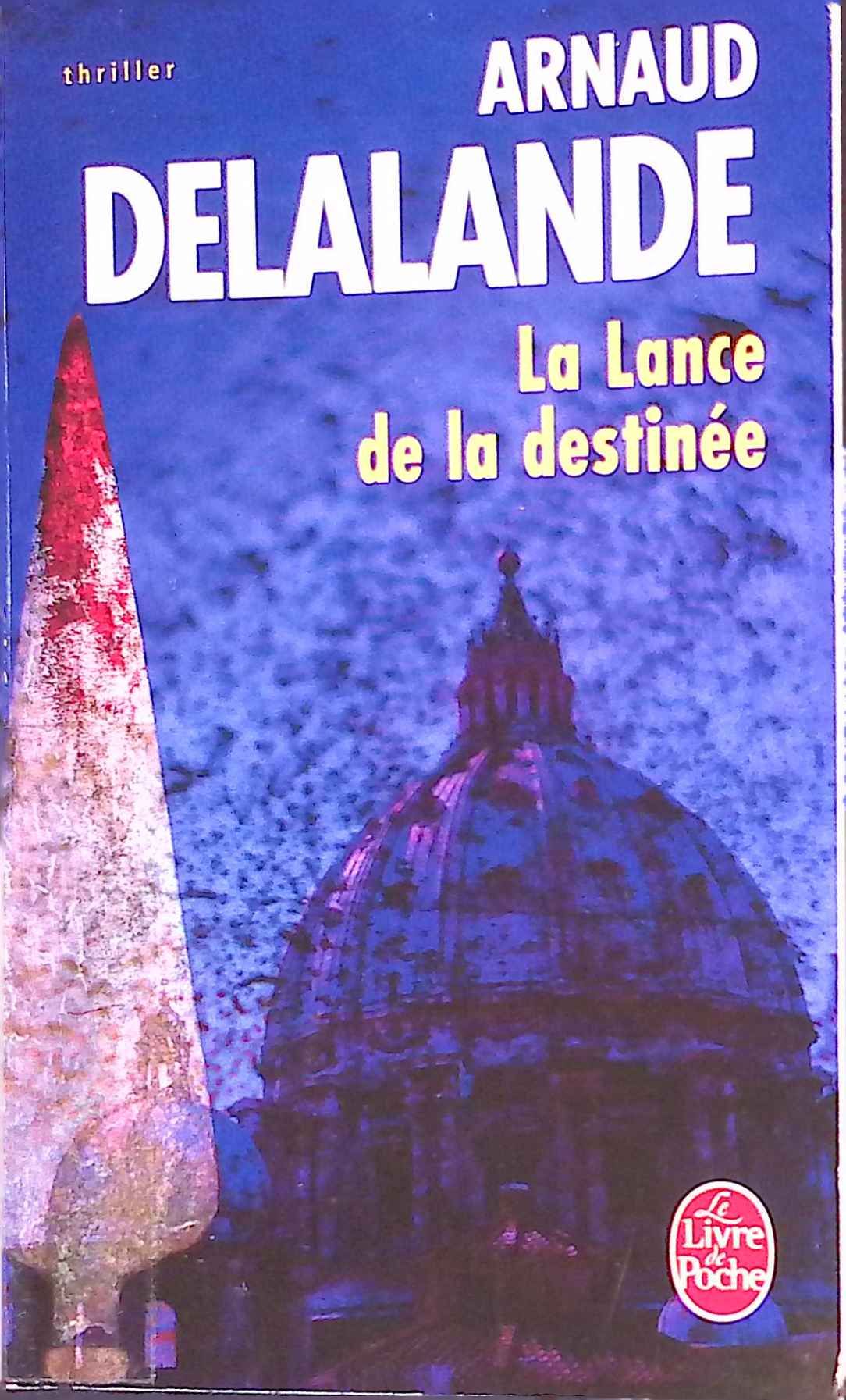 La Lance de la Destinée