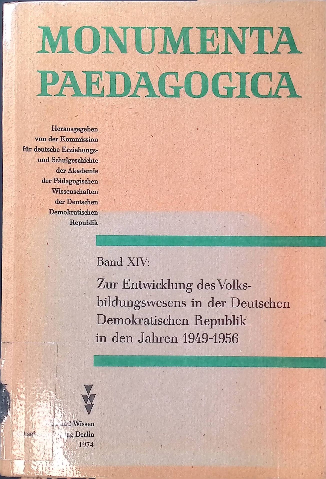 Zur Entwicklung des Volksbildungswesens in der Deutschen Demokratischen Republik in den Jahren 1949 - 1956