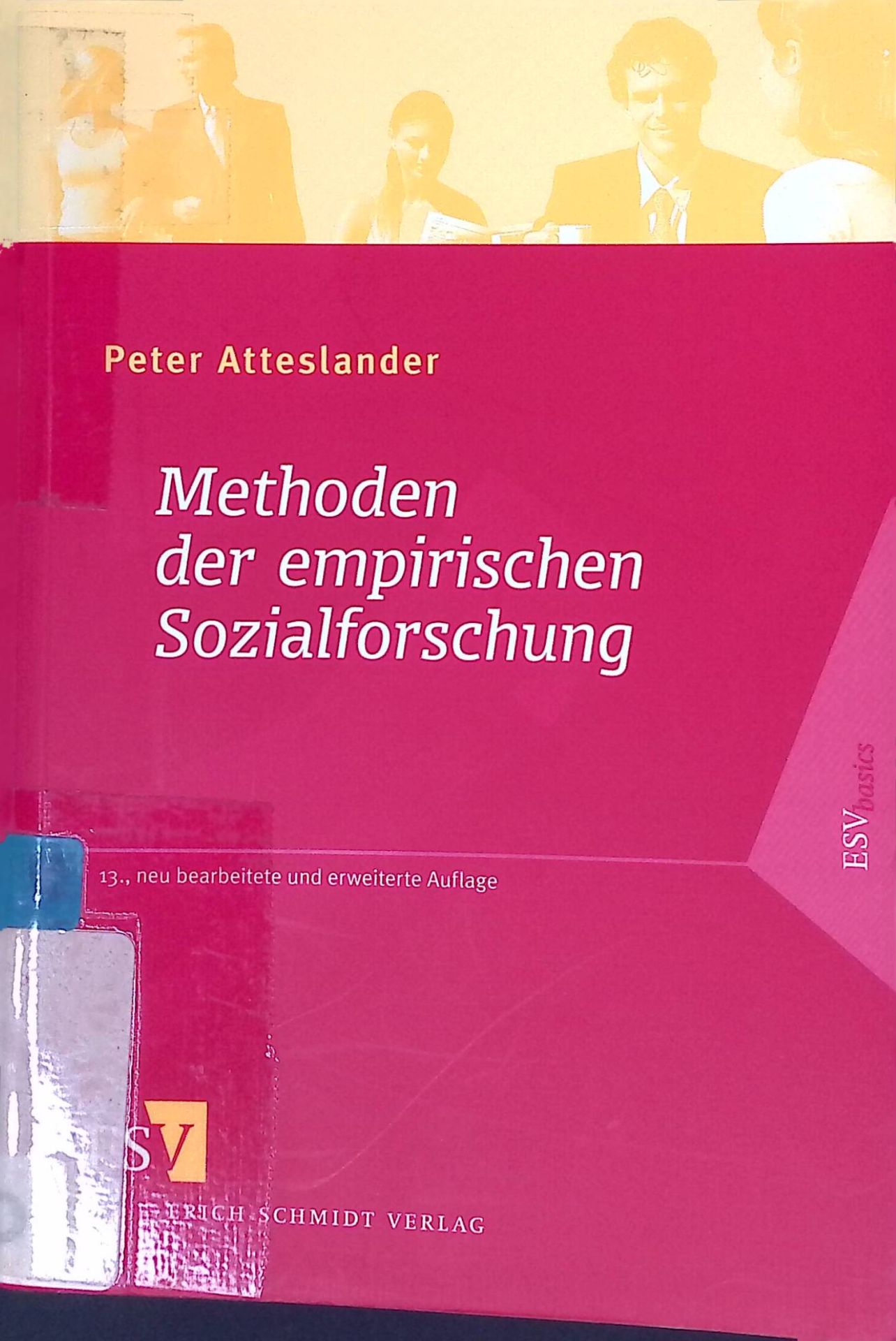 Methoden der empirischen Sozialforschung