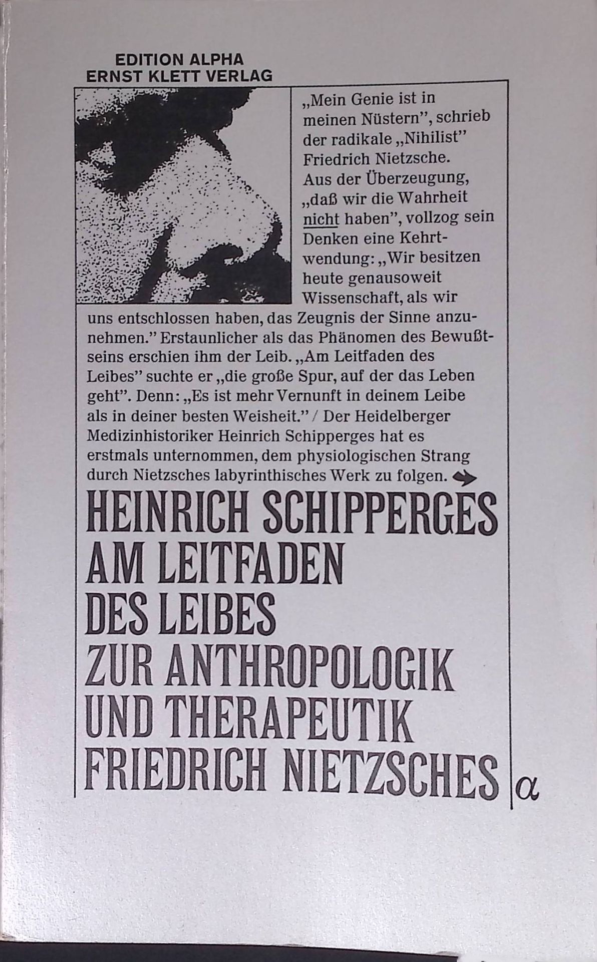Am Leitfaden des Leibes : zur Anthropologik u. Therapeutik Friedrich Nietzsches
