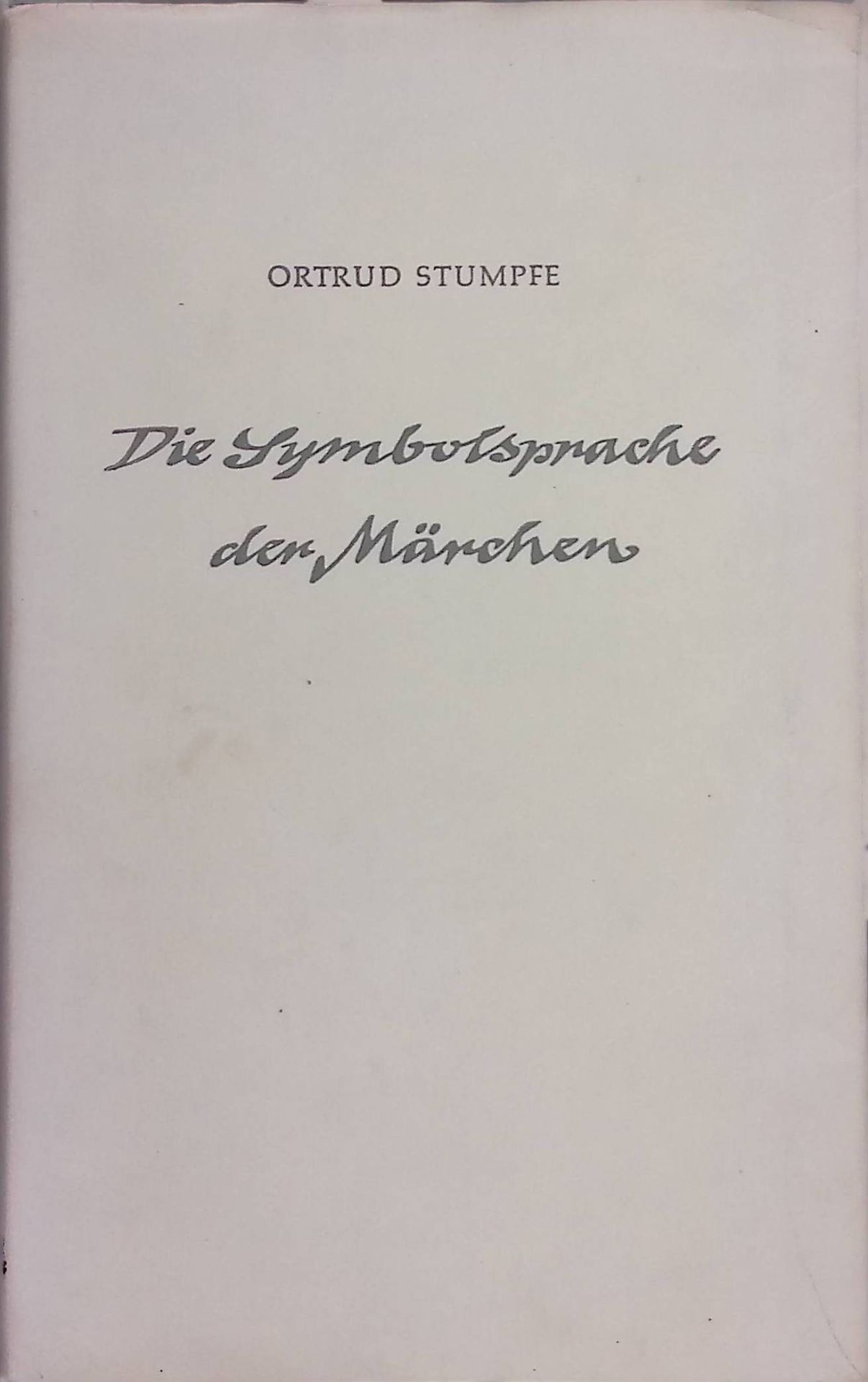 Die Symbolsprache der Märchen