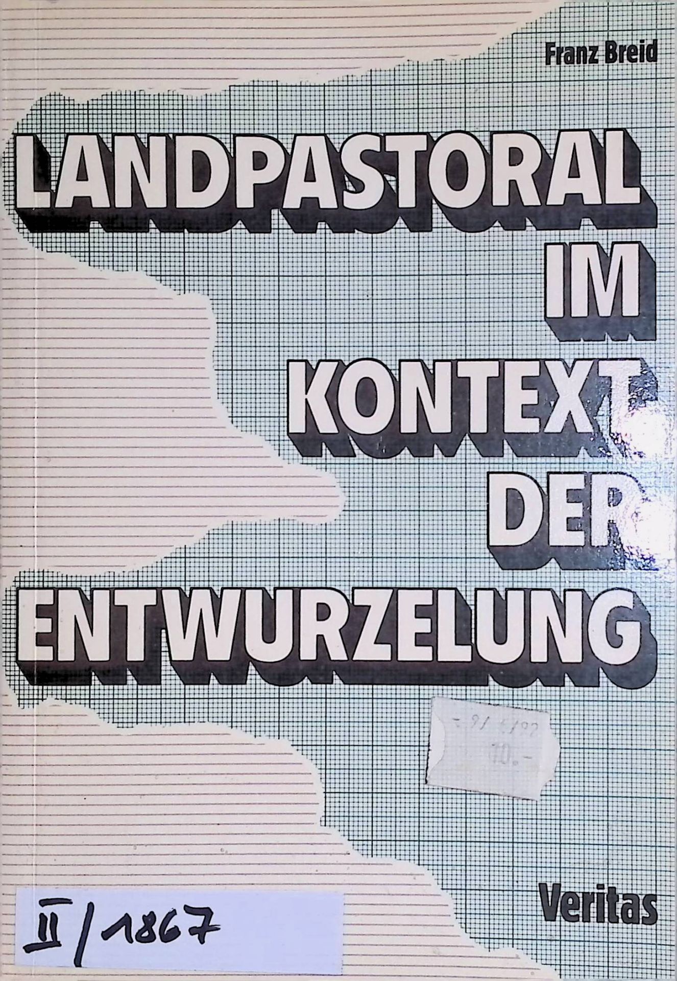 Landpastoral im Kontext der Entwurzelung