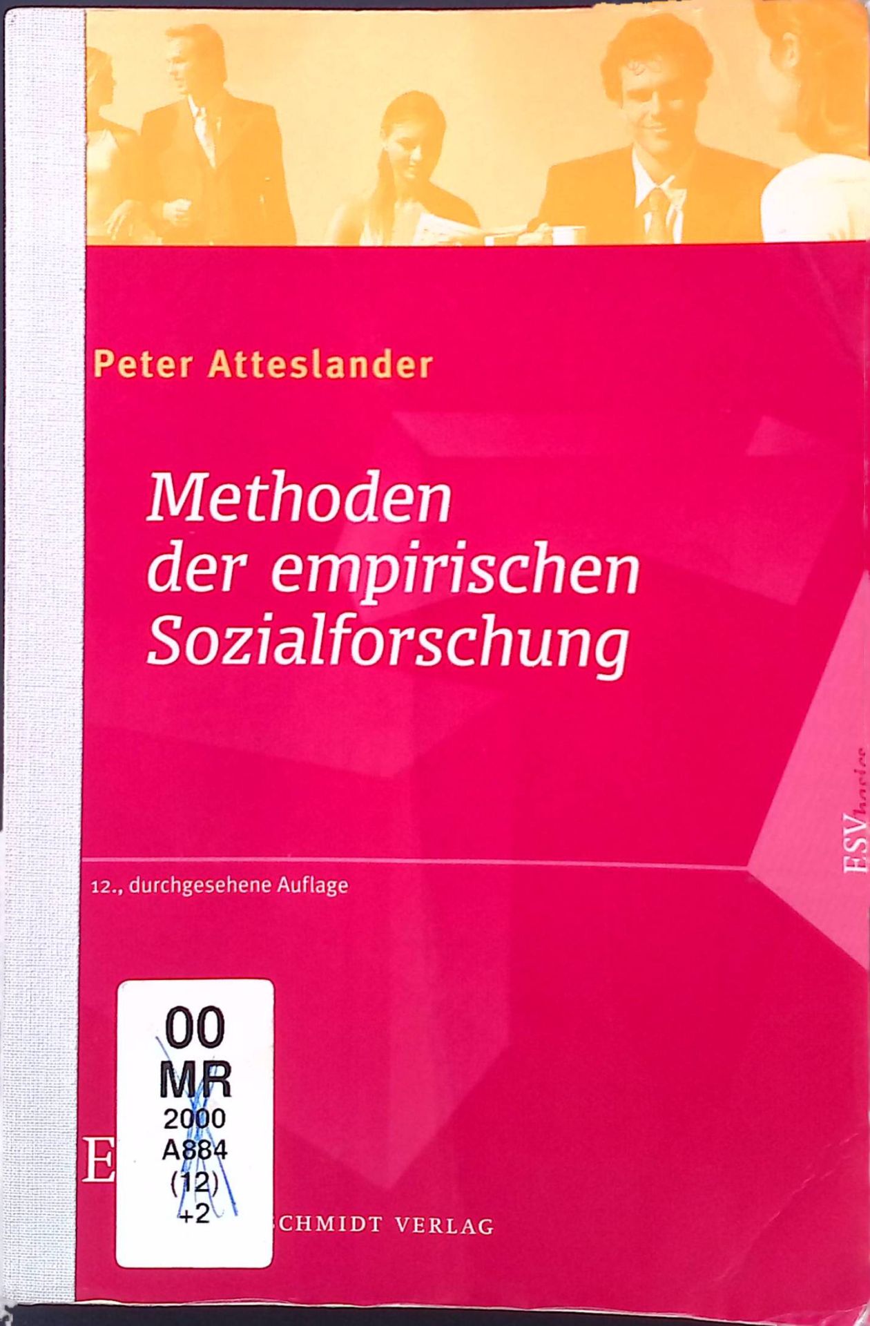 Methoden der empirischen Sozialforschung