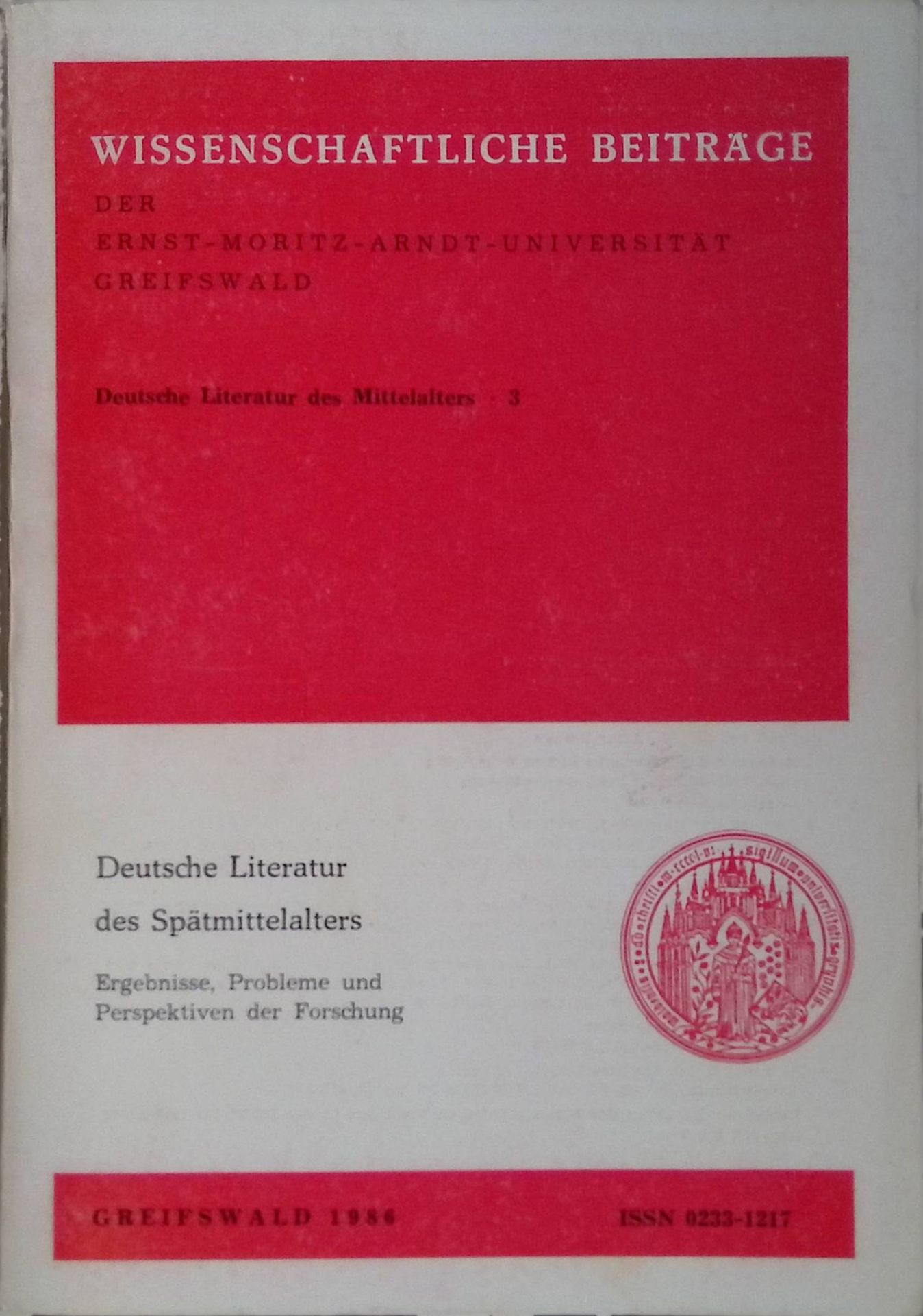 Deutsche Literatur des Spätmittelalters : Ergebnisse, Probleme u. Perspektiven der Forschung
