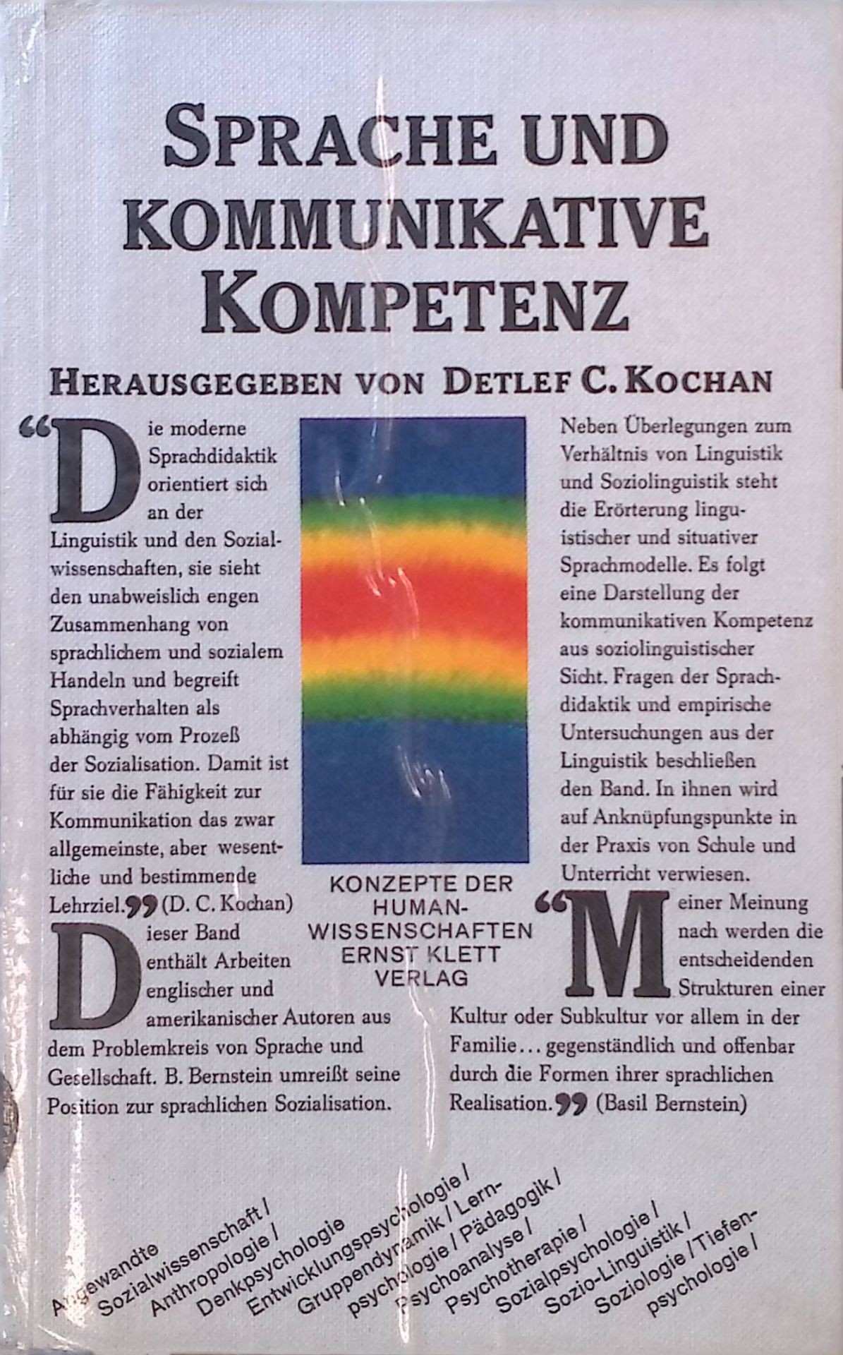 Sprache und kommunikative Kompetenz : theoret. u. empir. Beitr. z. sprachl. Sozialisation u. Primärsprachdidaktik