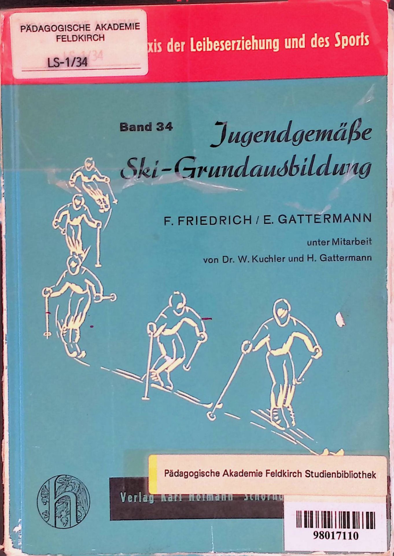 Jugendgemässe Ski-Grundausbildung. Ein Skilehrplan in Lehreinheiten