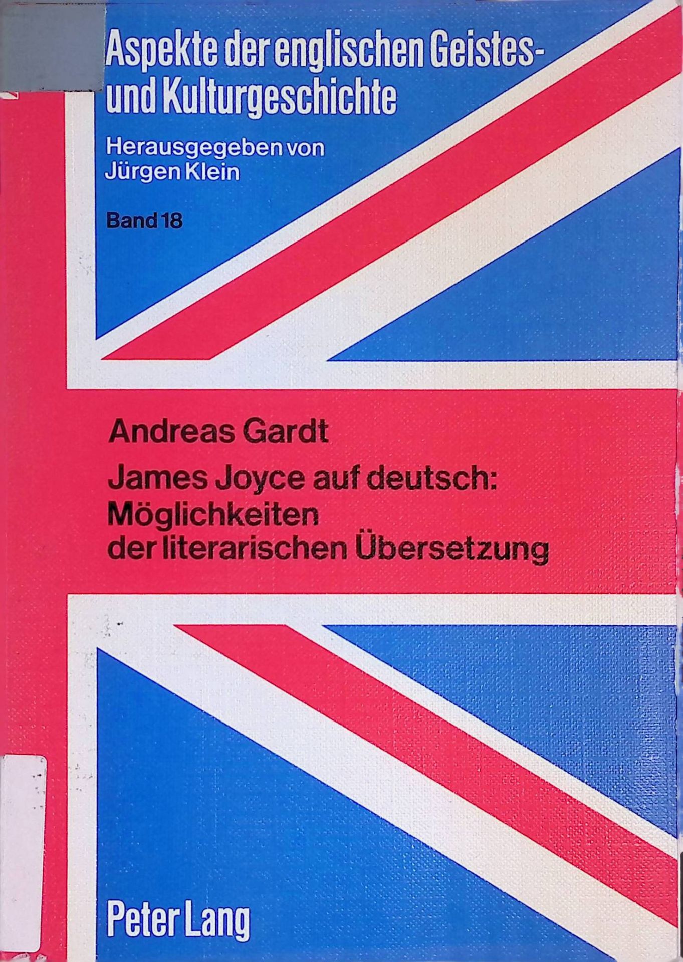 James Joyce auf deutsch: Möglichkeiten der literarischen Übersetzung