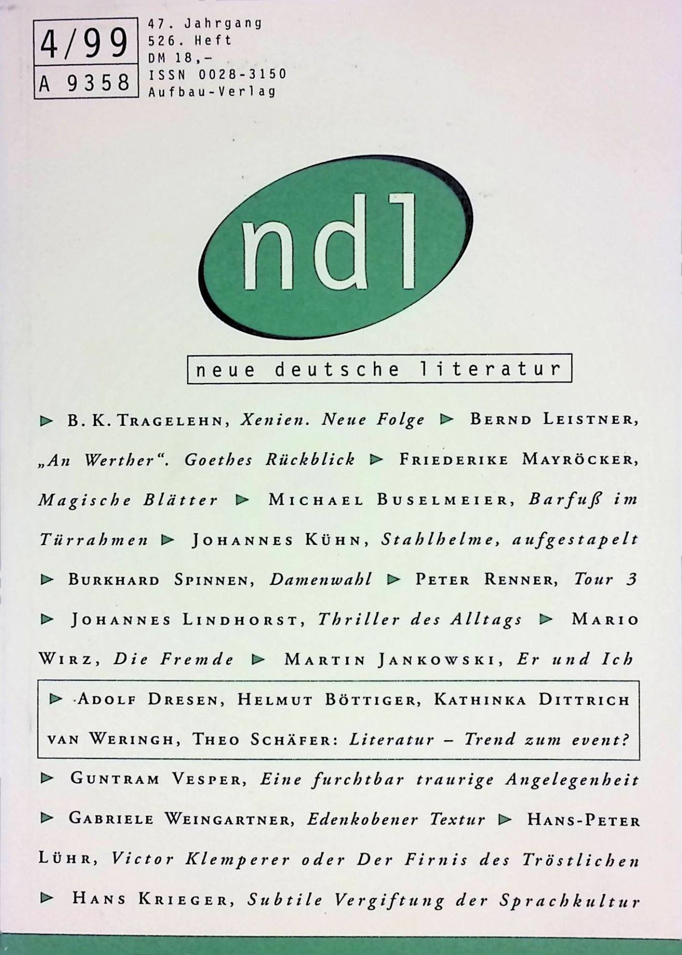 nd1. Zeitschrift für deutschsprachige Literatur. 47. Jahrgang - 526. Heft - Juli / August 1999