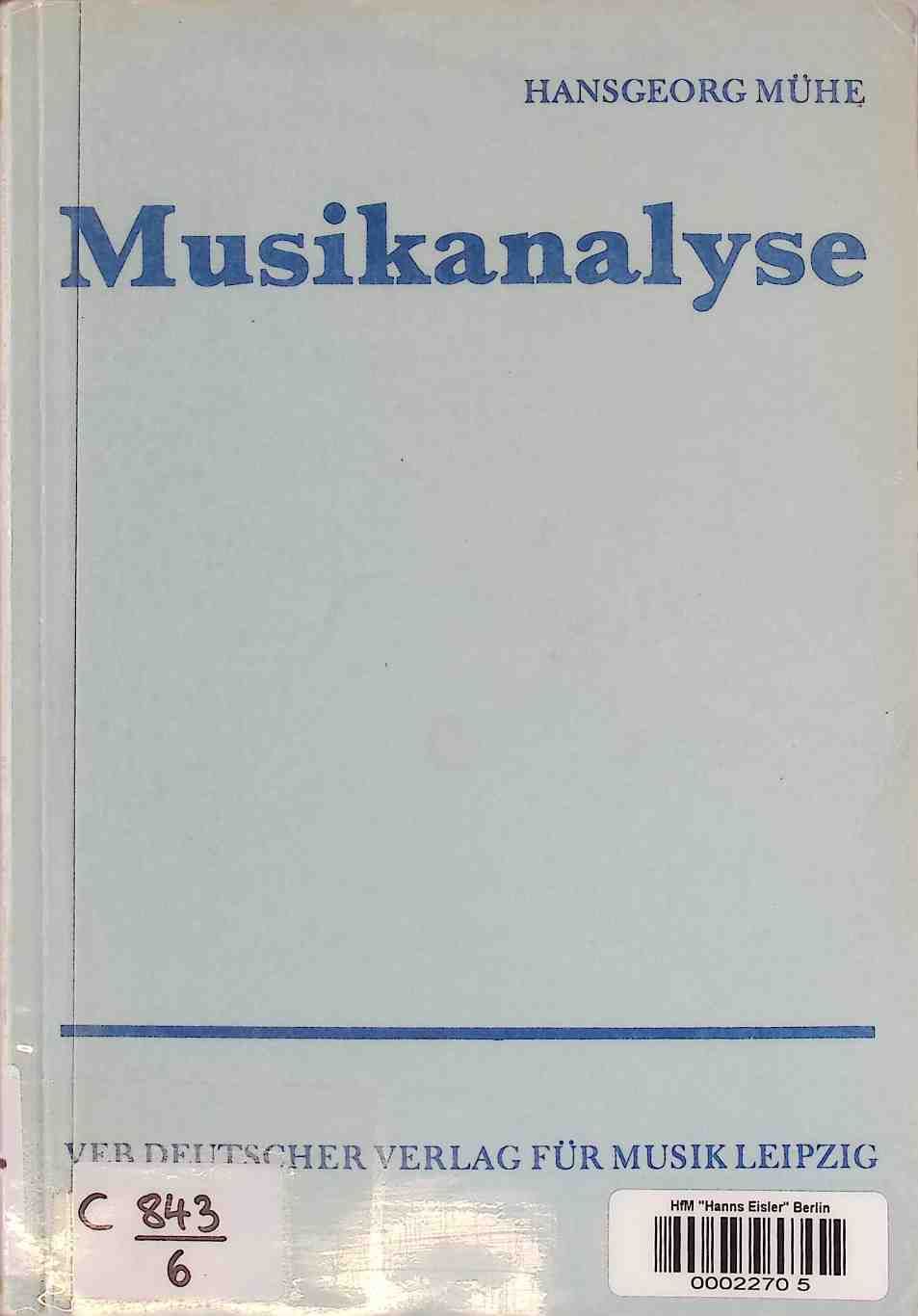 Musikanalyse : Methode, Übung, Anwendung
