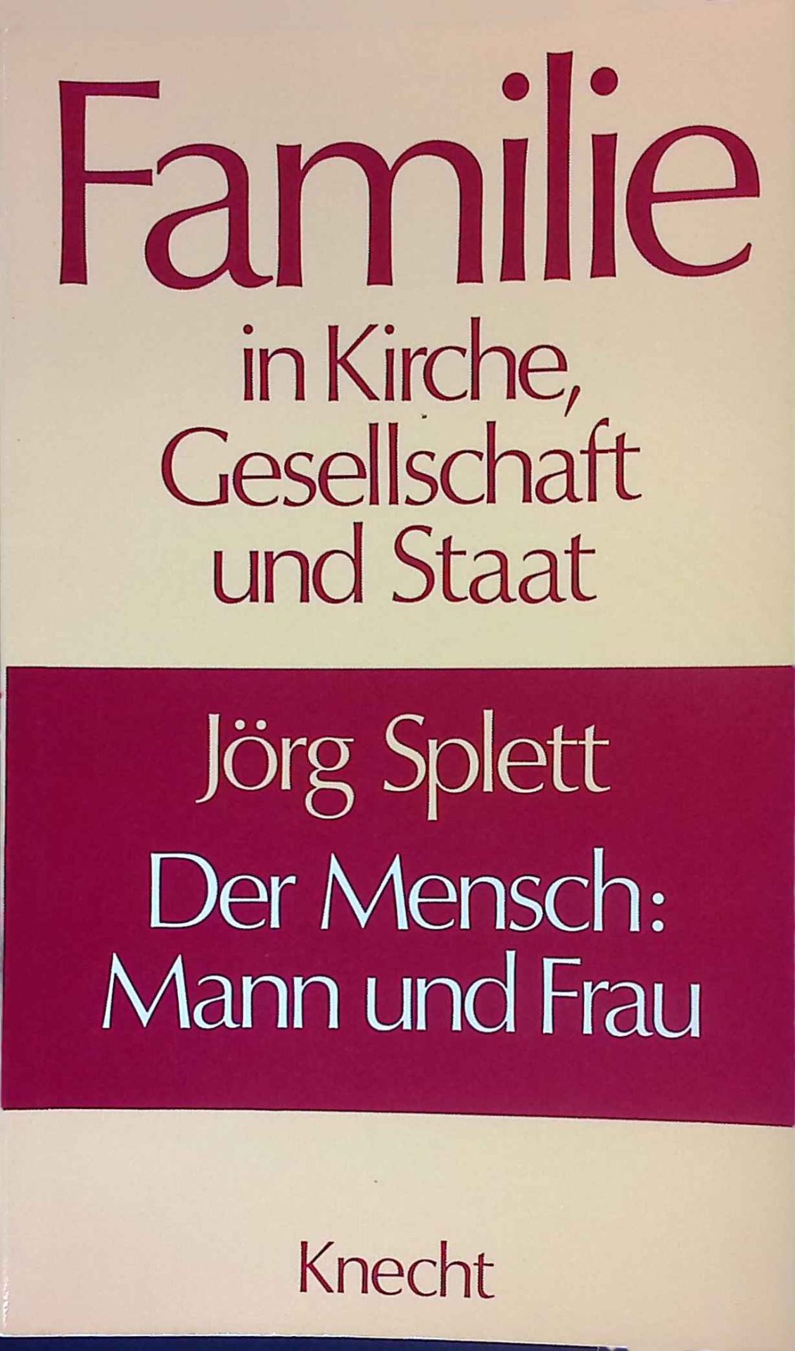 Der Mensch, Mann und Frau : Perspektiven christl. Philosophie