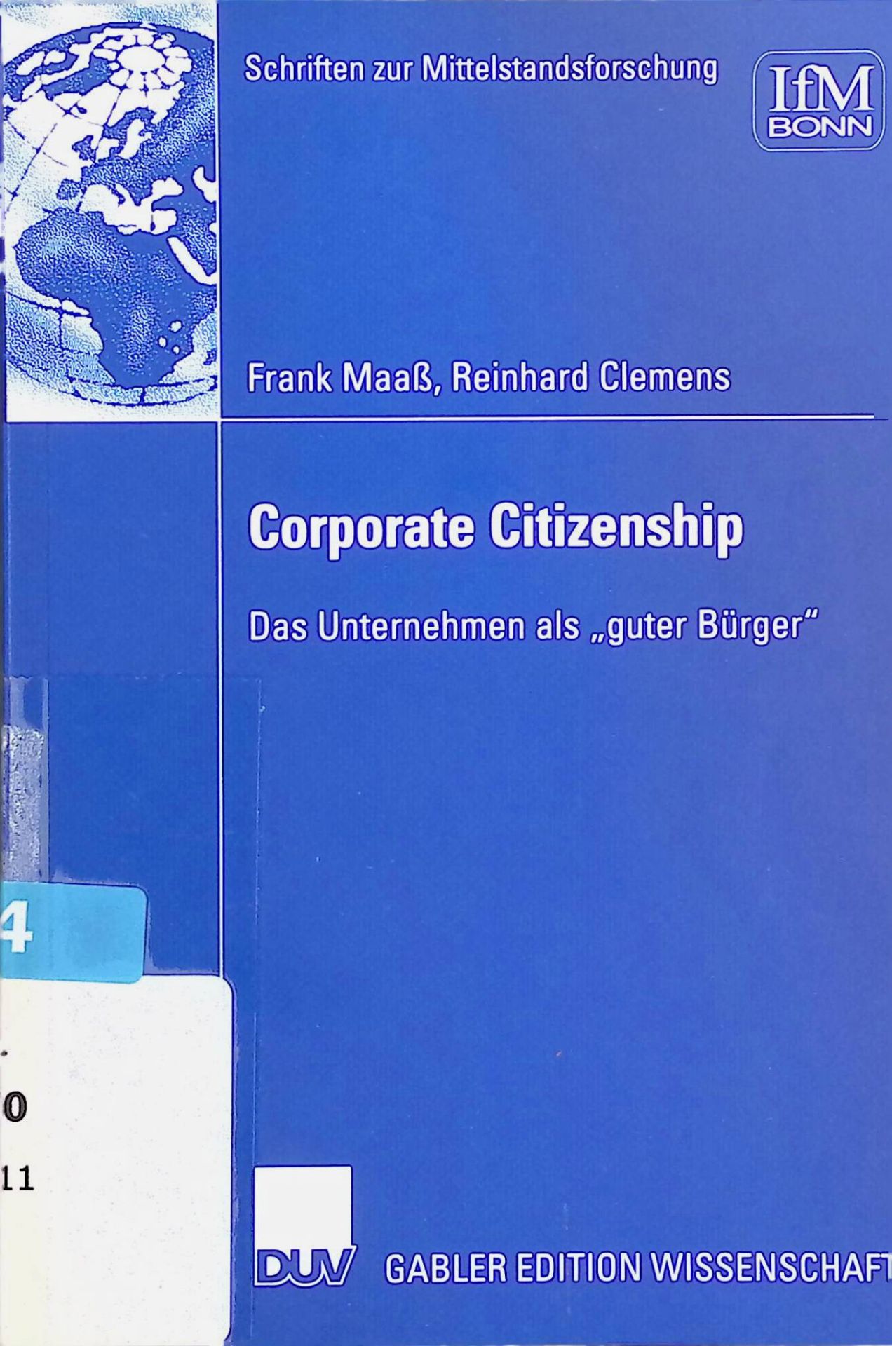 Corporate citizenship. Das Unternehmen als guter Bürger