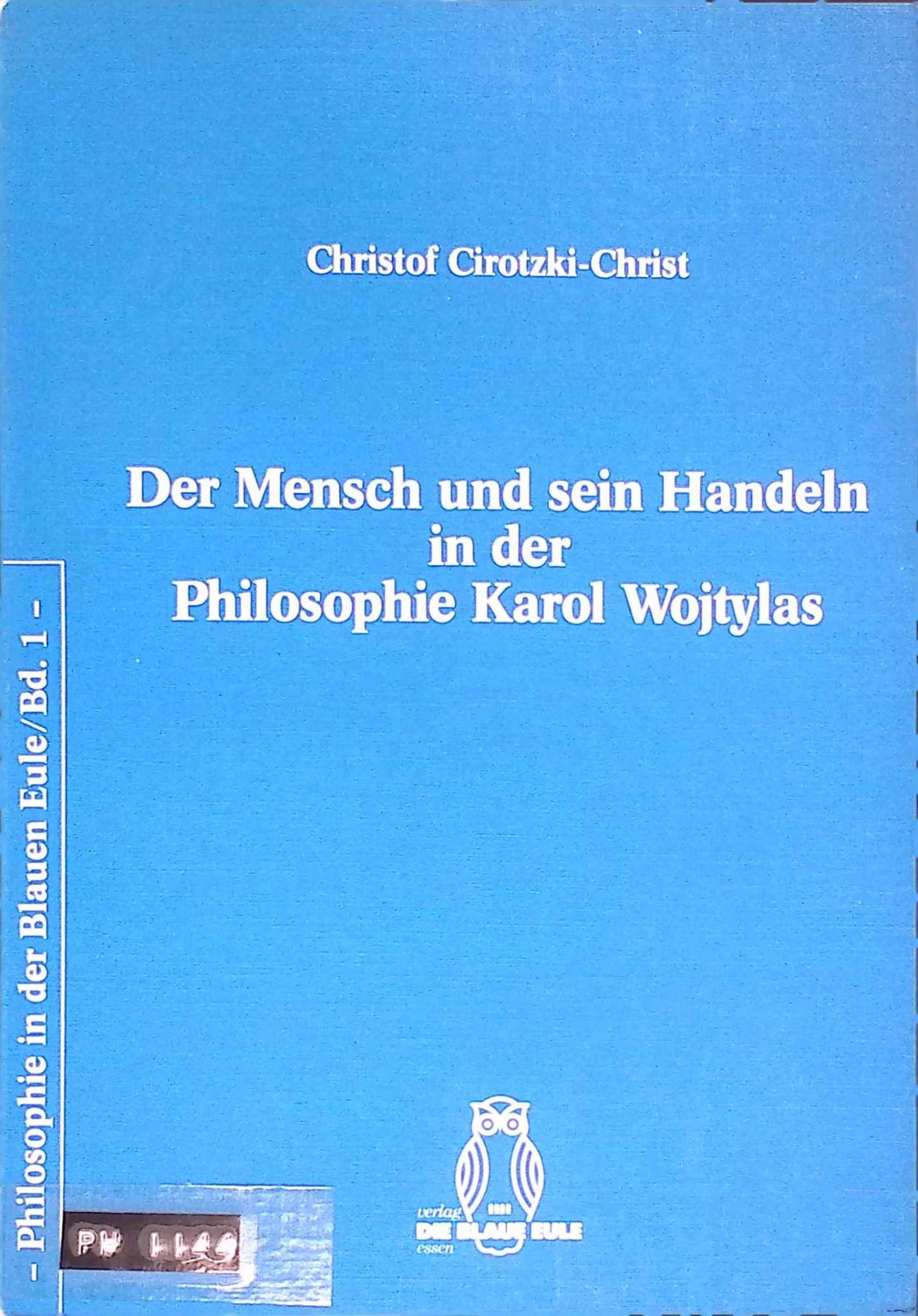 Der Mensch und sein Handeln in der Philosophie Karol Wojtylas