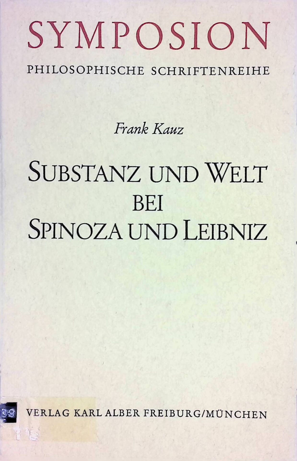 Substanz und Welt bei Spinoza und Leibniz