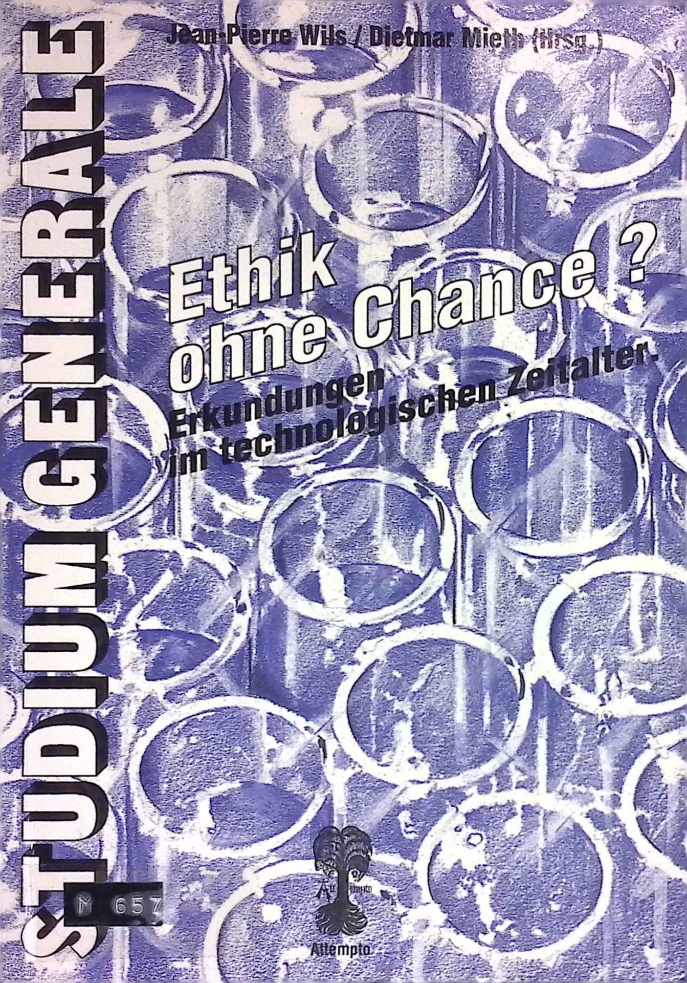 Ethik ohne Chance? : Erkundungen im technologischen Zeitalter