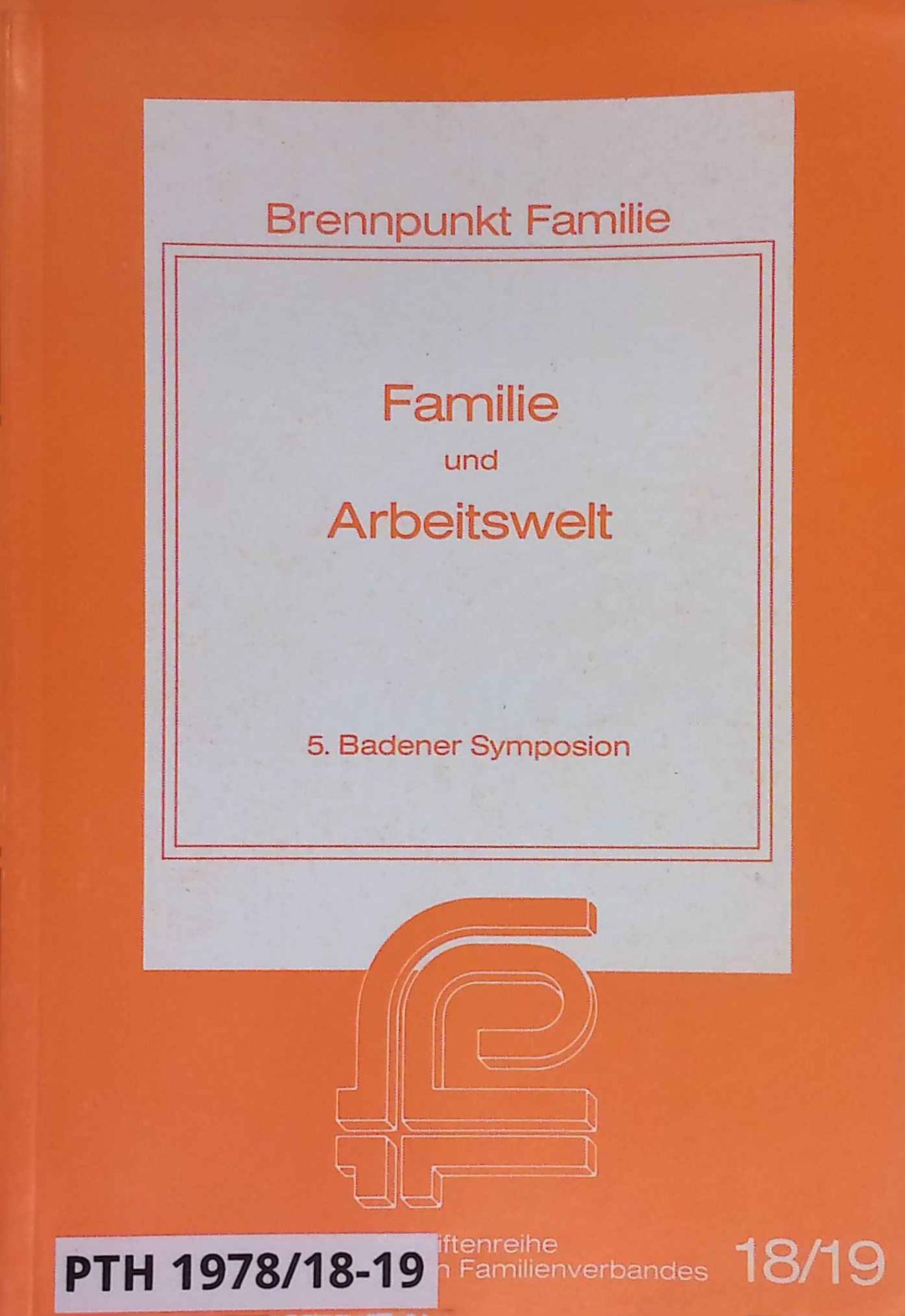 Familie und Arbeitswelt