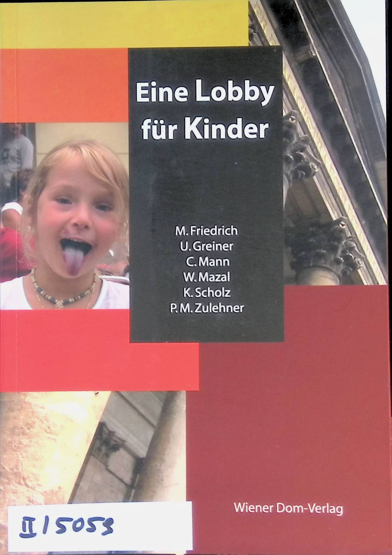 Eine Lobby für Kinder
