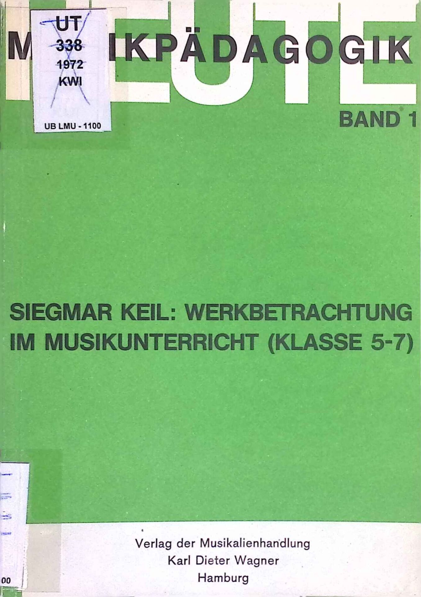 Werkbetrachtung im Musikunterricht : (Klasse 5 - 7)