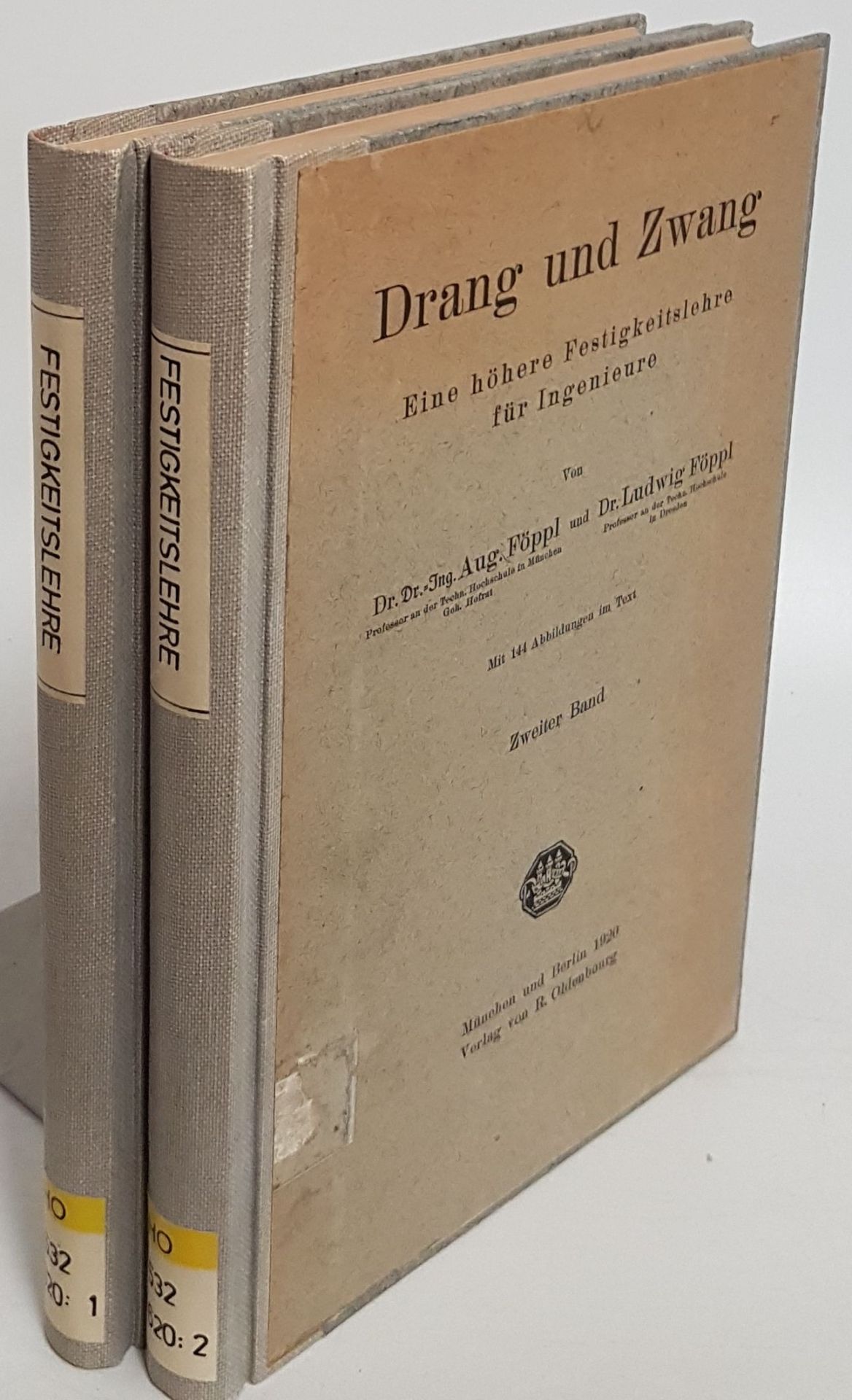 Drang und Zwang: Eine höhere Festigkeitslehre für Ingenieure (2 Bände von 3) - Bd.I/ II