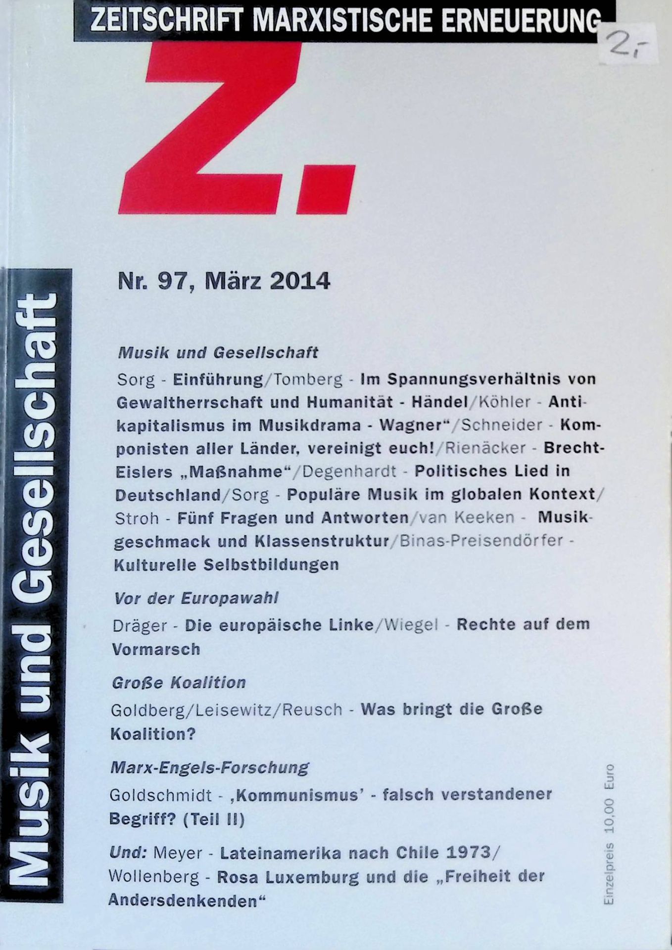 Zur Lage des Marxismus -in: Zeitschrift Marxistische Erneuerung, Vierteljahresschrift 25. Jg. Nr. 97, März 2014