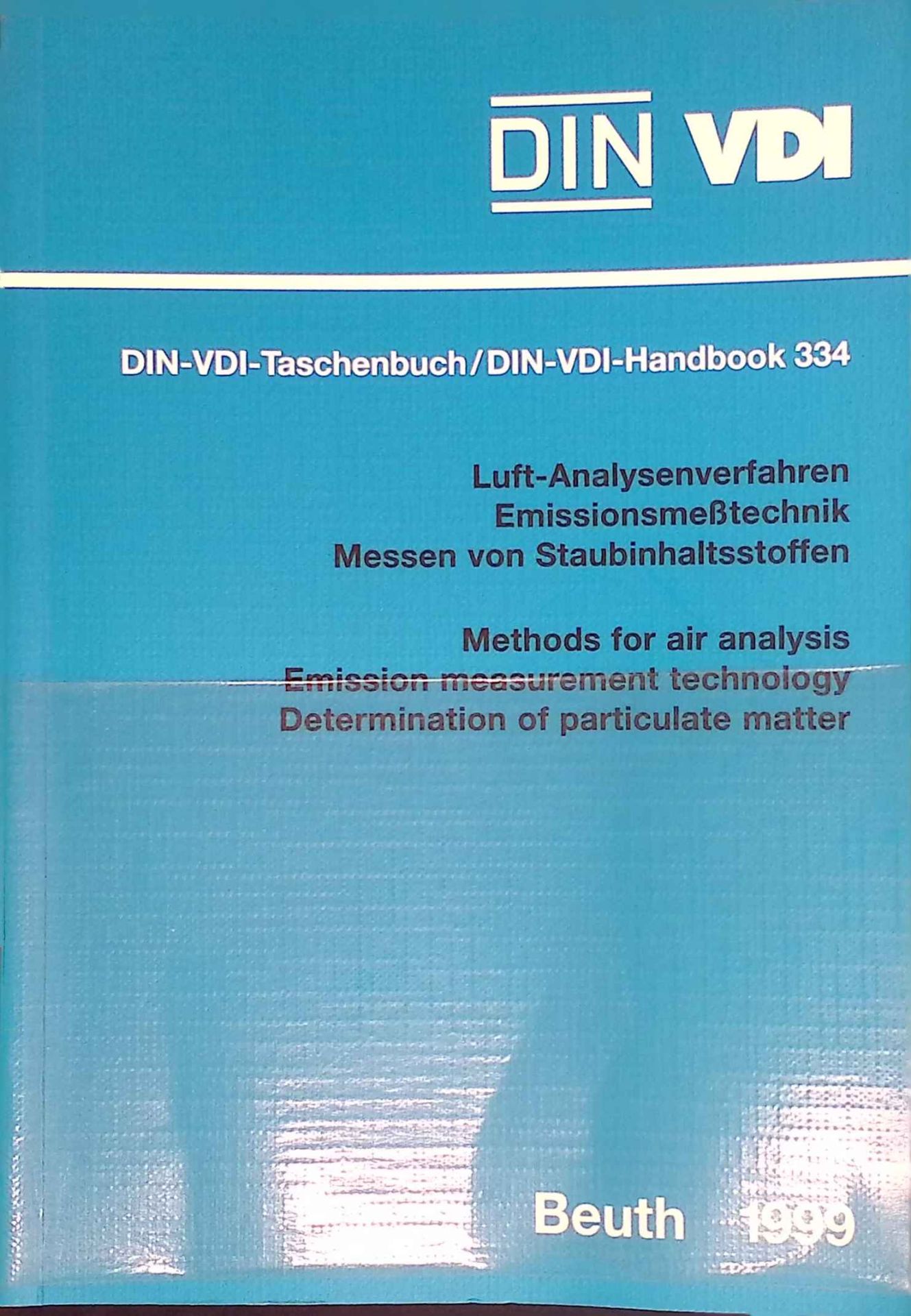 Luft-Analysenverfahren, Emissionsmeßtechnik, Messen von Staubinhaltsstoffen : Normen, technische Regeln = Methods for air analysis, emission measurement technology, determination of particulate matter