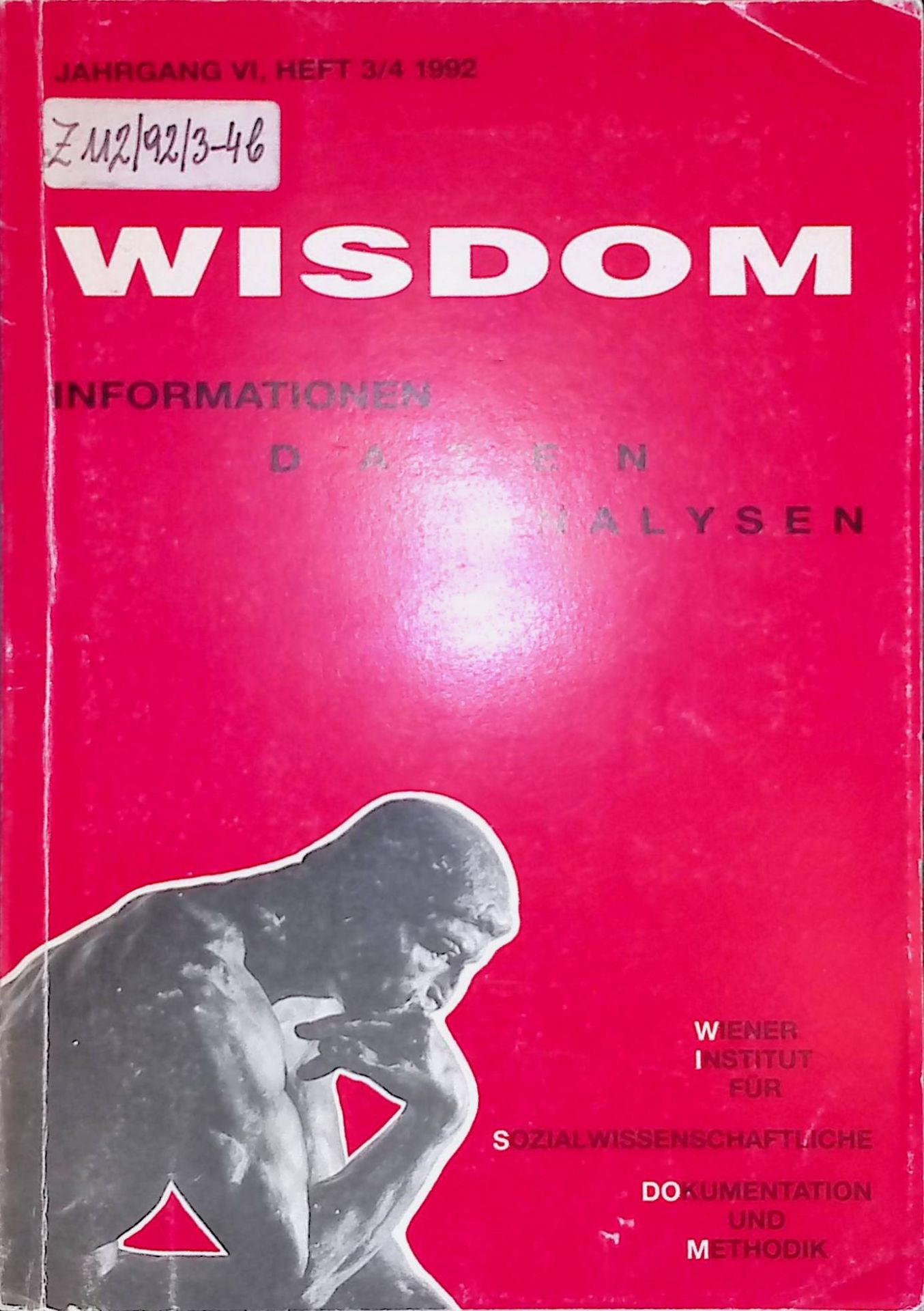 Wisdom. Informationen. Daten. Analysen