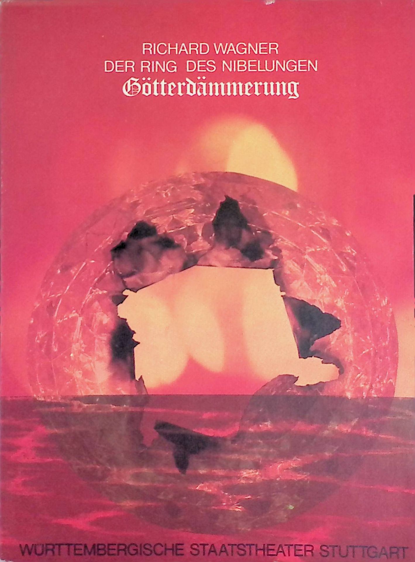 Zur Musik der Götterdämmerung -in: Richard Wagner. Der Ring des Nibelungen. Götterdämmerung