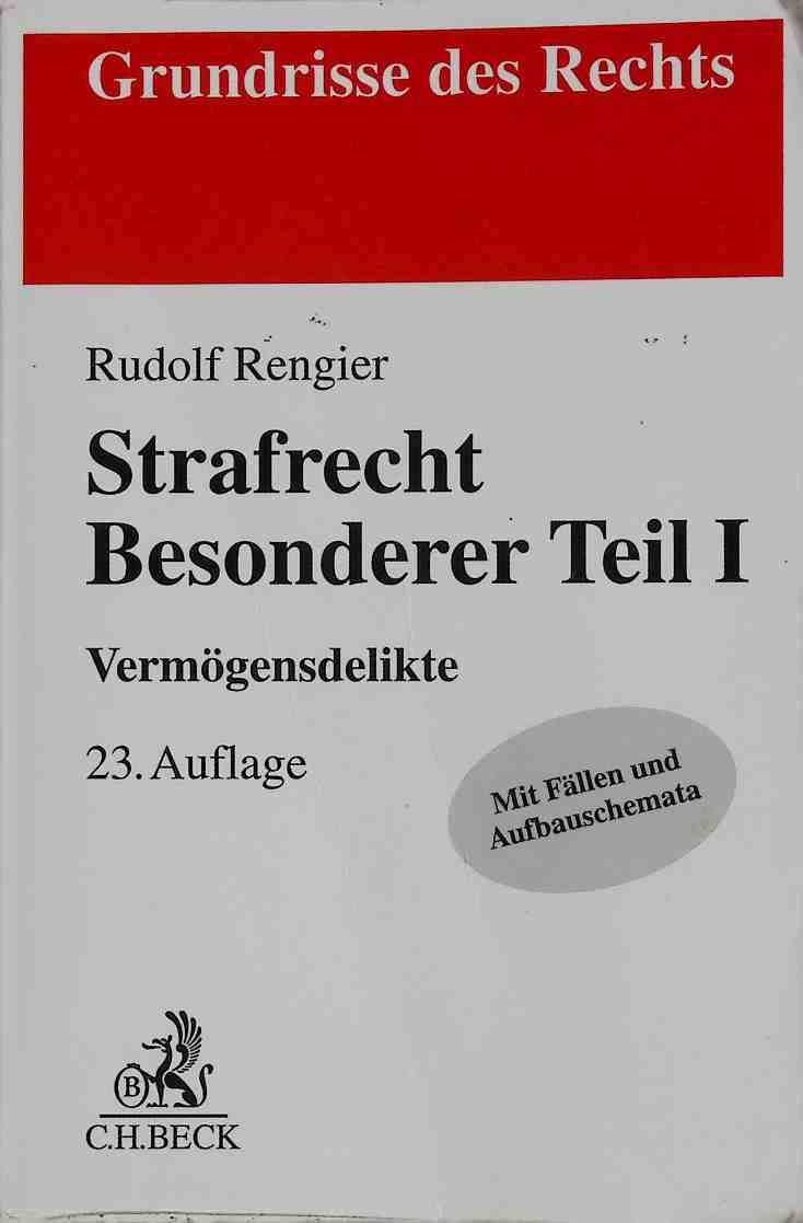 Strafrecht Besonderer Teil I : Vermögensdelikte