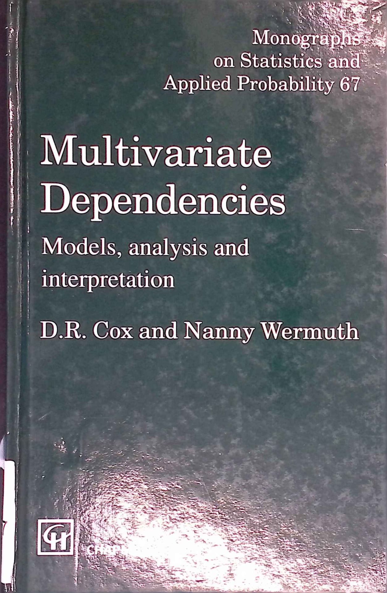 Multivariate Dependencies: Models, Analysis and Interpretation